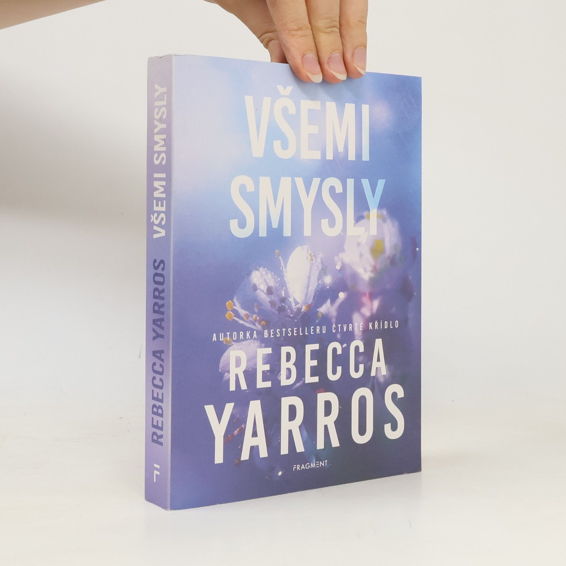 Rebecca Yarros Všemi smysly