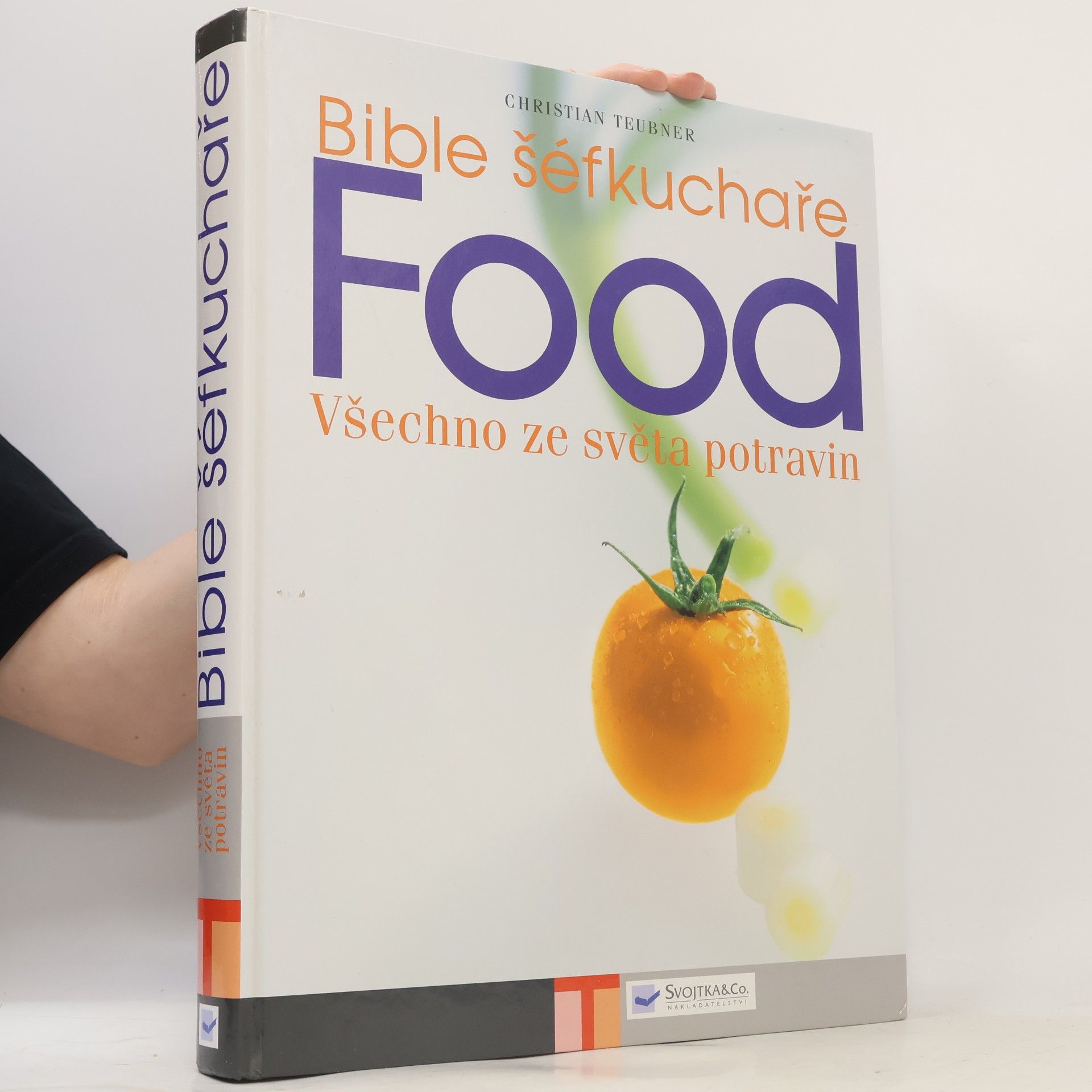 Katrin Wittmann Food. Bible šéfkuchaře