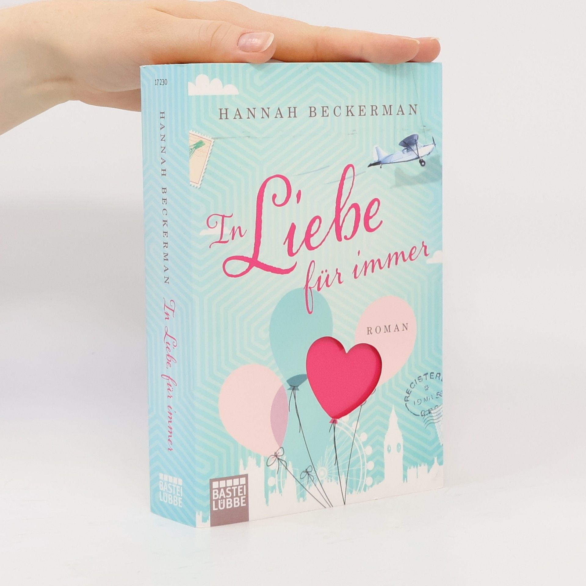 Hannah Beckerman In Liebe, für immer