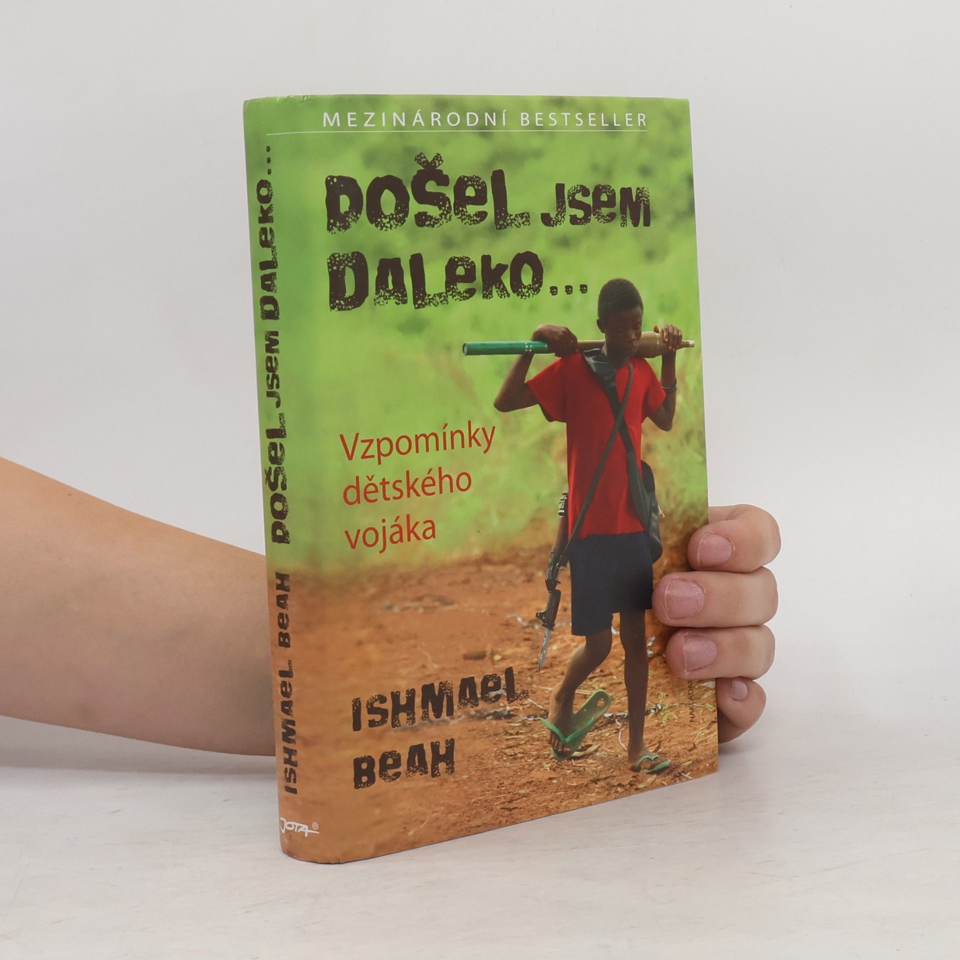 Ishmael Beah Došel jsem daleko...