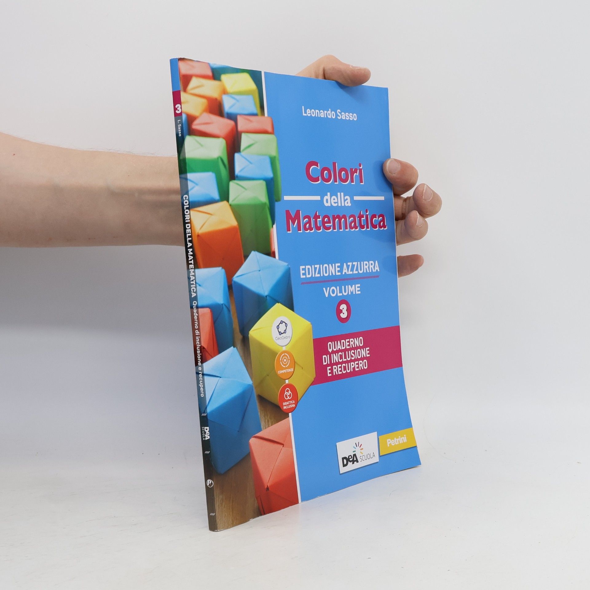 Leonardo Sasso Colori della Matematica. Volume 3