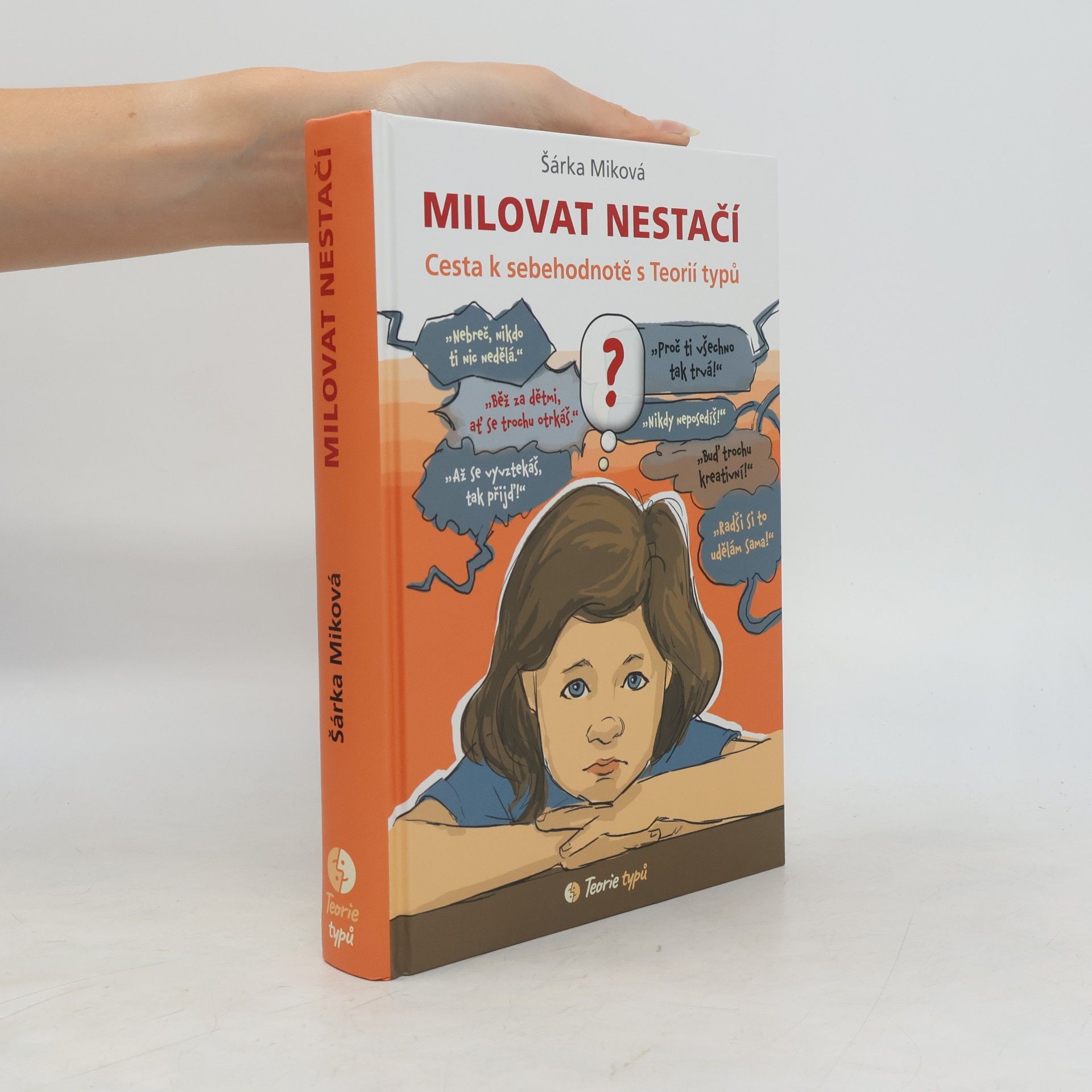 Šárka Míková Milovat nestačí