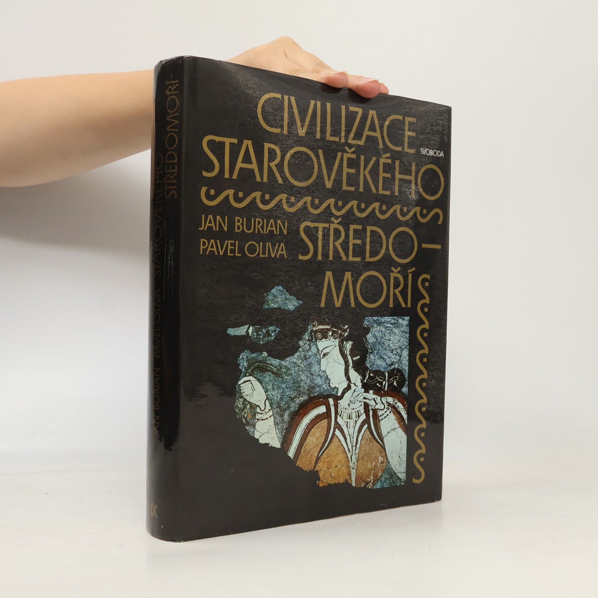 Pavel Oliva Civilizace starověkého Středomoří