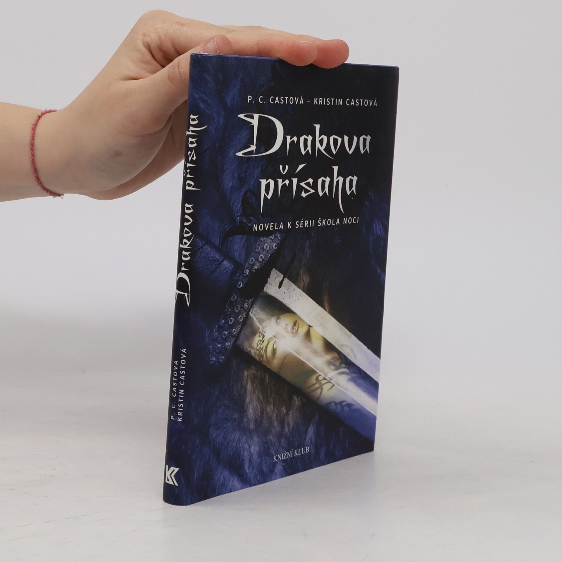 P. C. Cast Drakova přísaha. Škola noci 1
