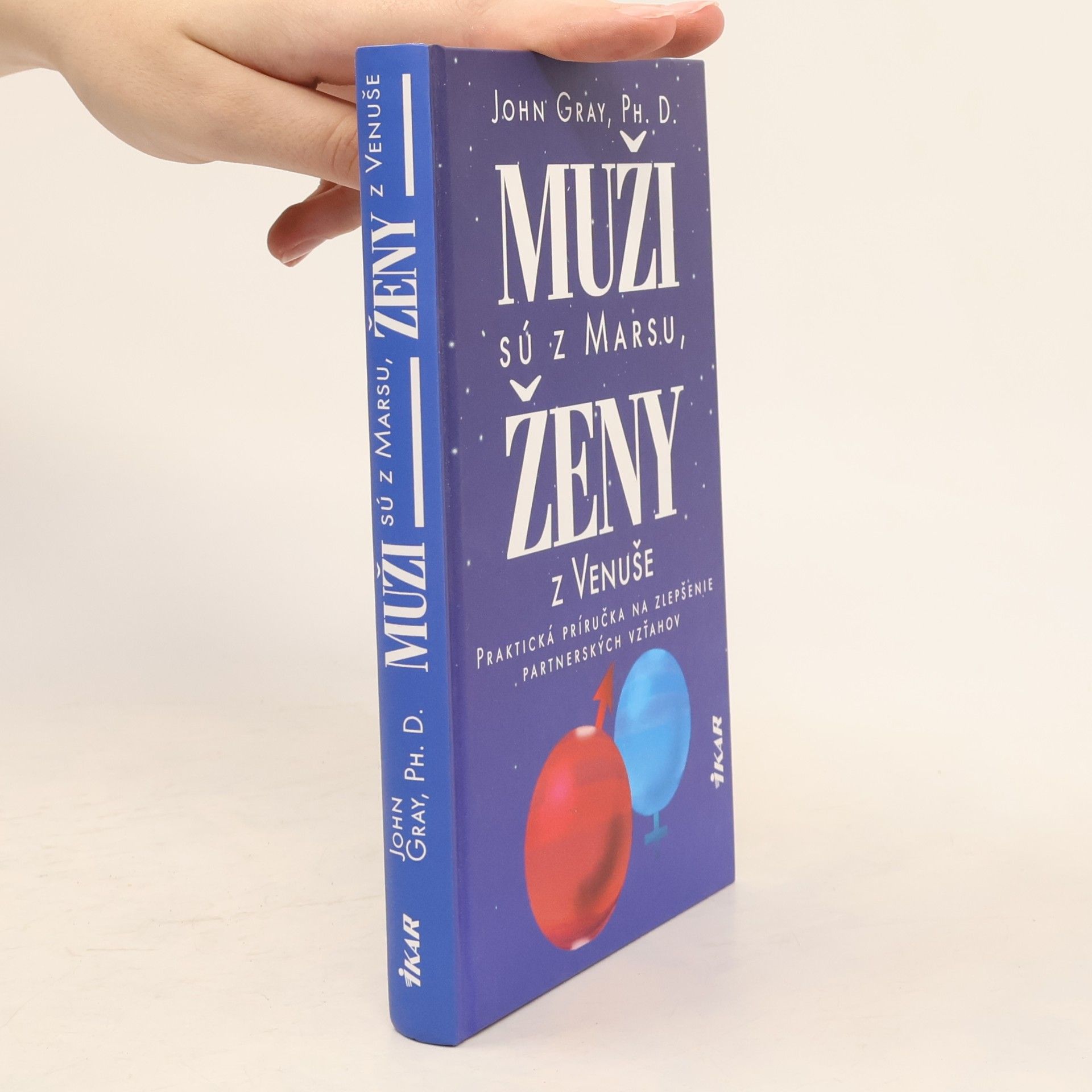 John Gray Muži sú z Marsu, ženy z Venuše