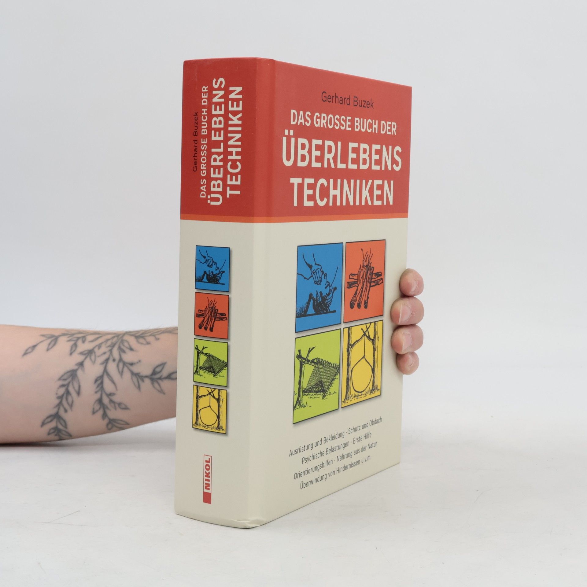 Gerhard Buzek Das große Buch der Überlebenstechniken