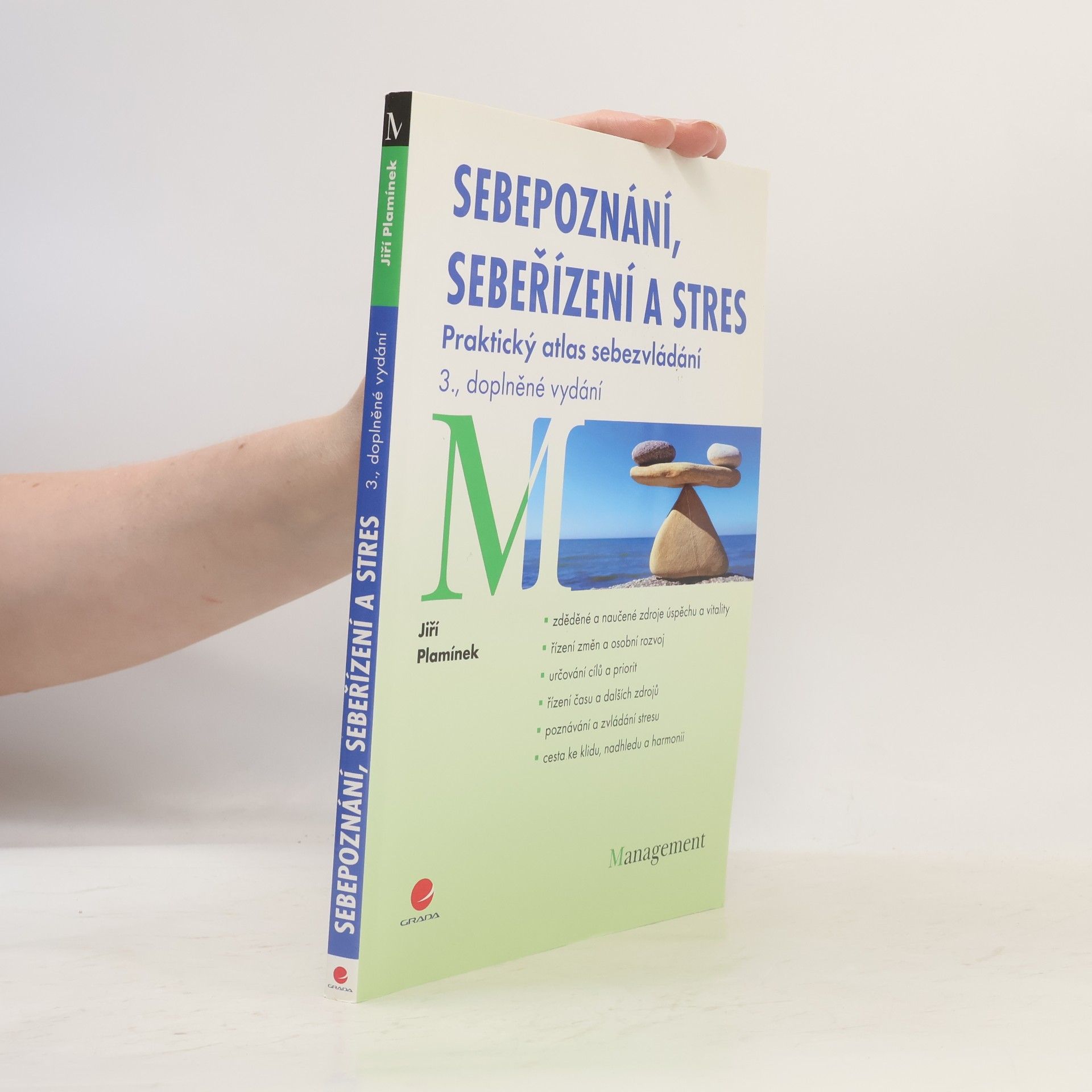 Jiří Plamínek Sebepoznání, sebeřízení a stres