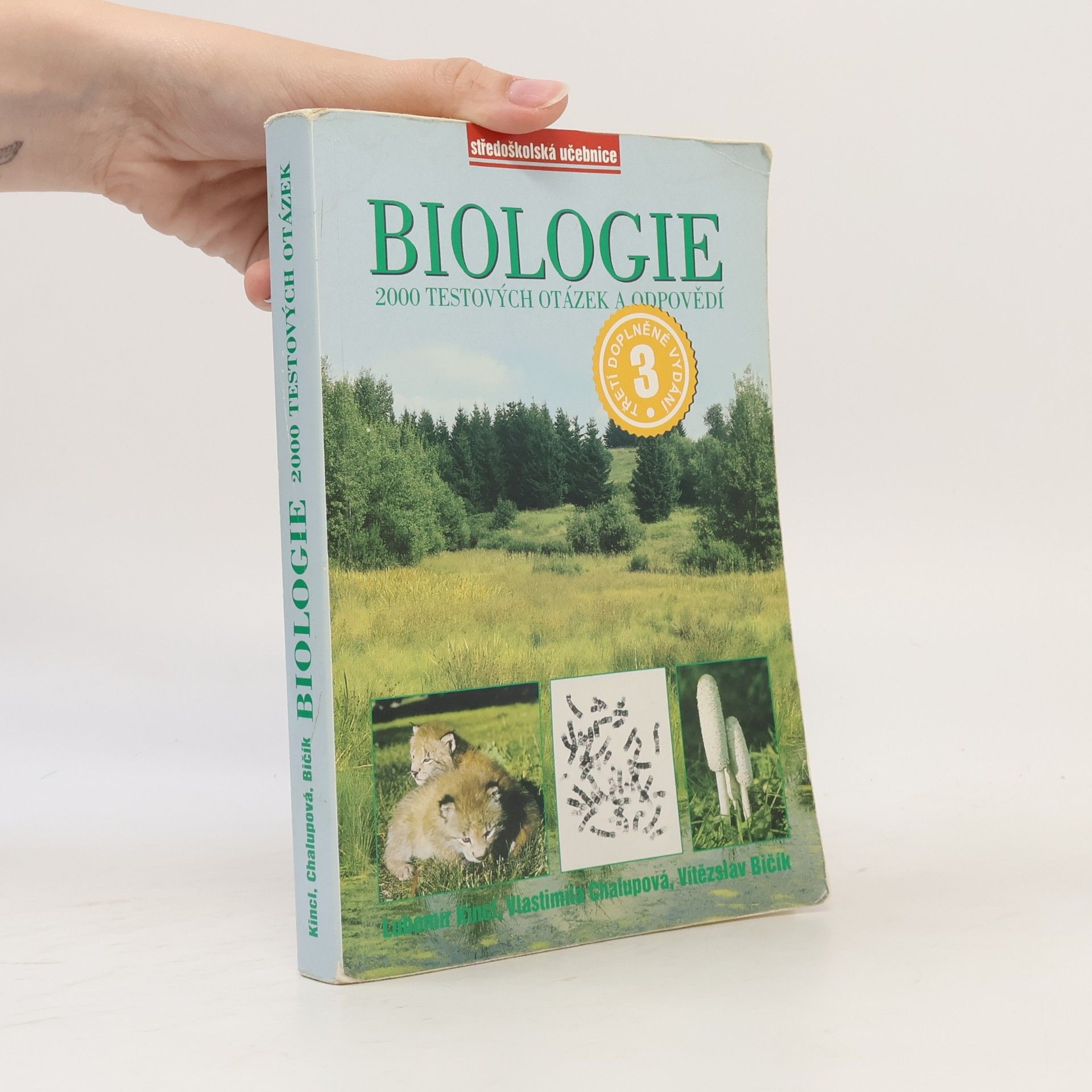 Vlastimila Chalupová-Karlovská Biologie : 2000 testových otázek a odpovědí