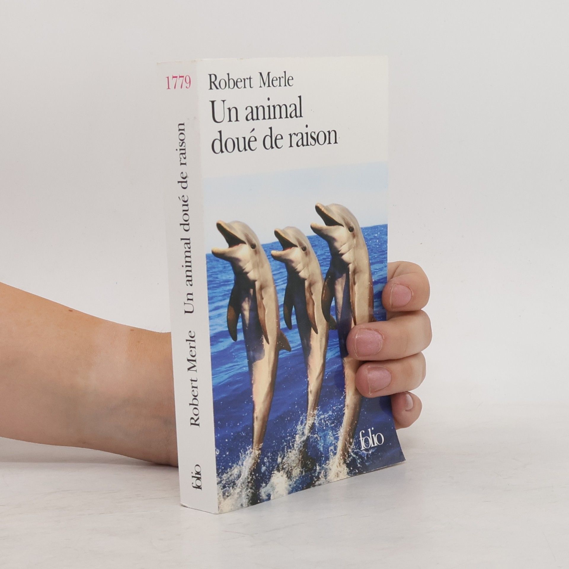 Robert Merle Un animal doué de raison