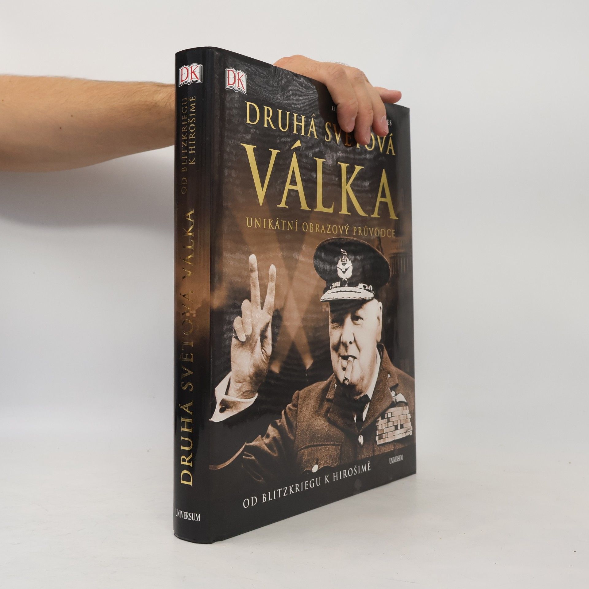 Richard Holmes Druhá světová válka
