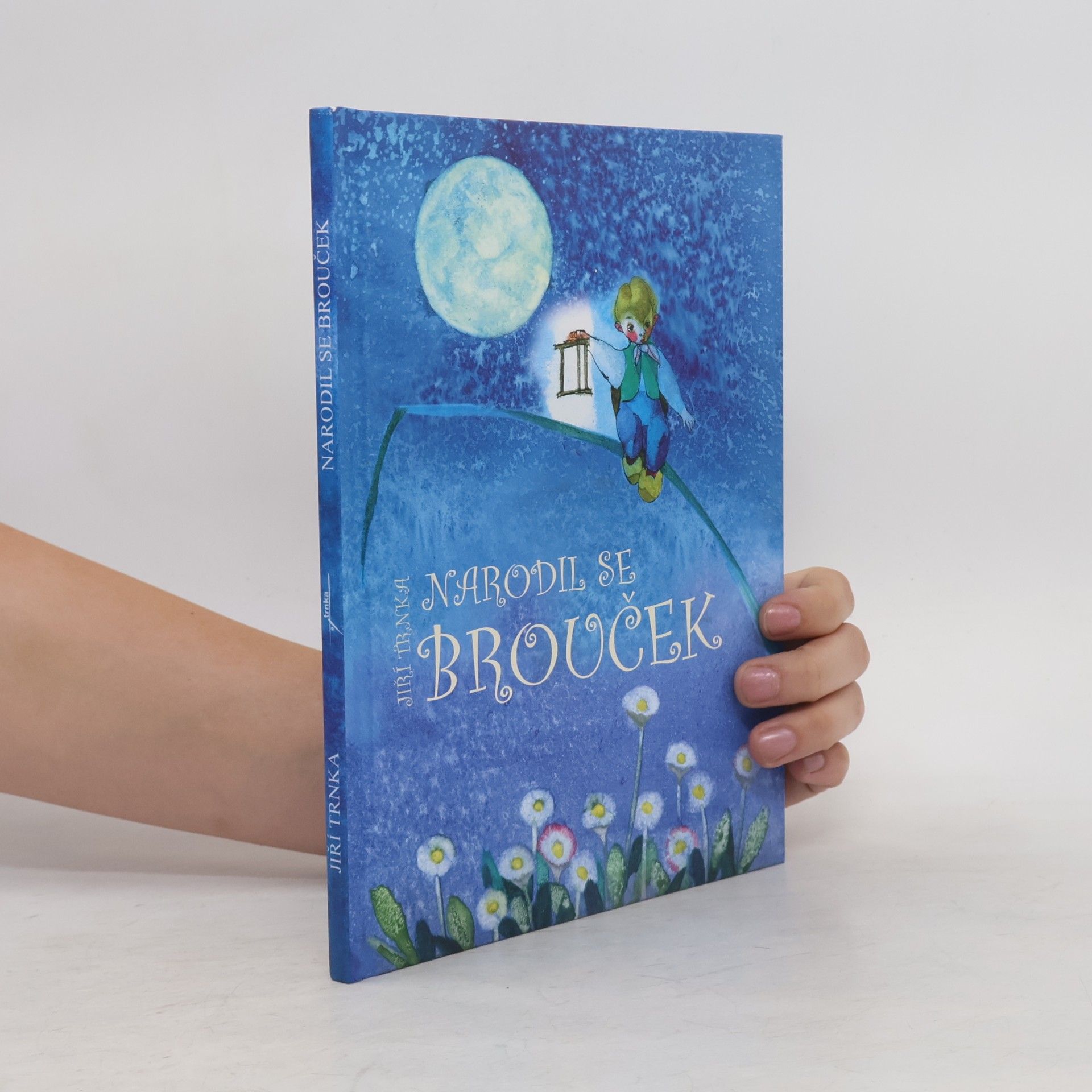 Klára Trnková Narodil se brouček