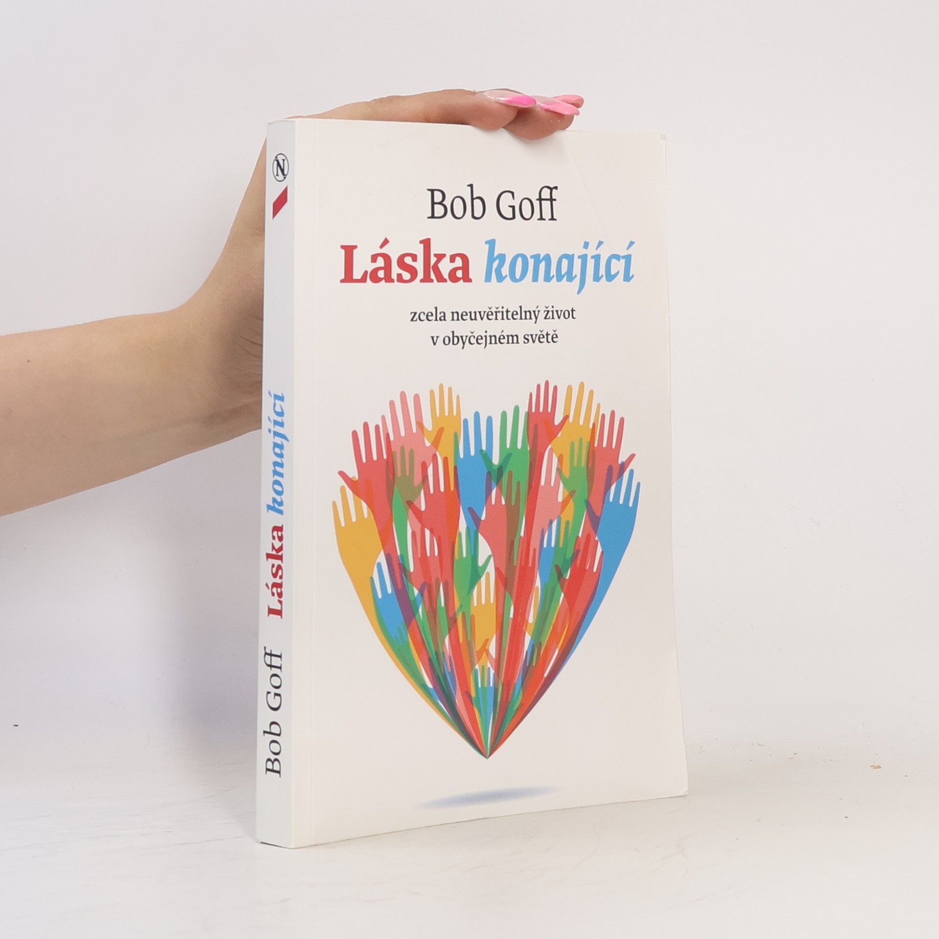Bob Goff Láska konající