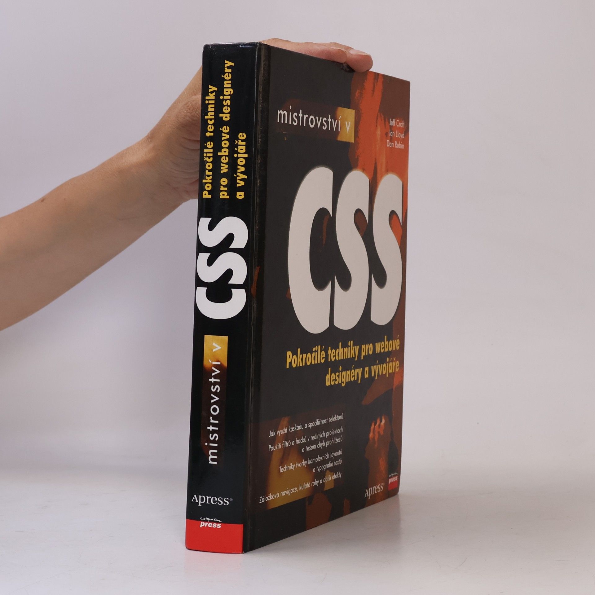 Dan Rubin Mistrovství v CSS: Pokročilé techniky pro webové designéry a vývojáře