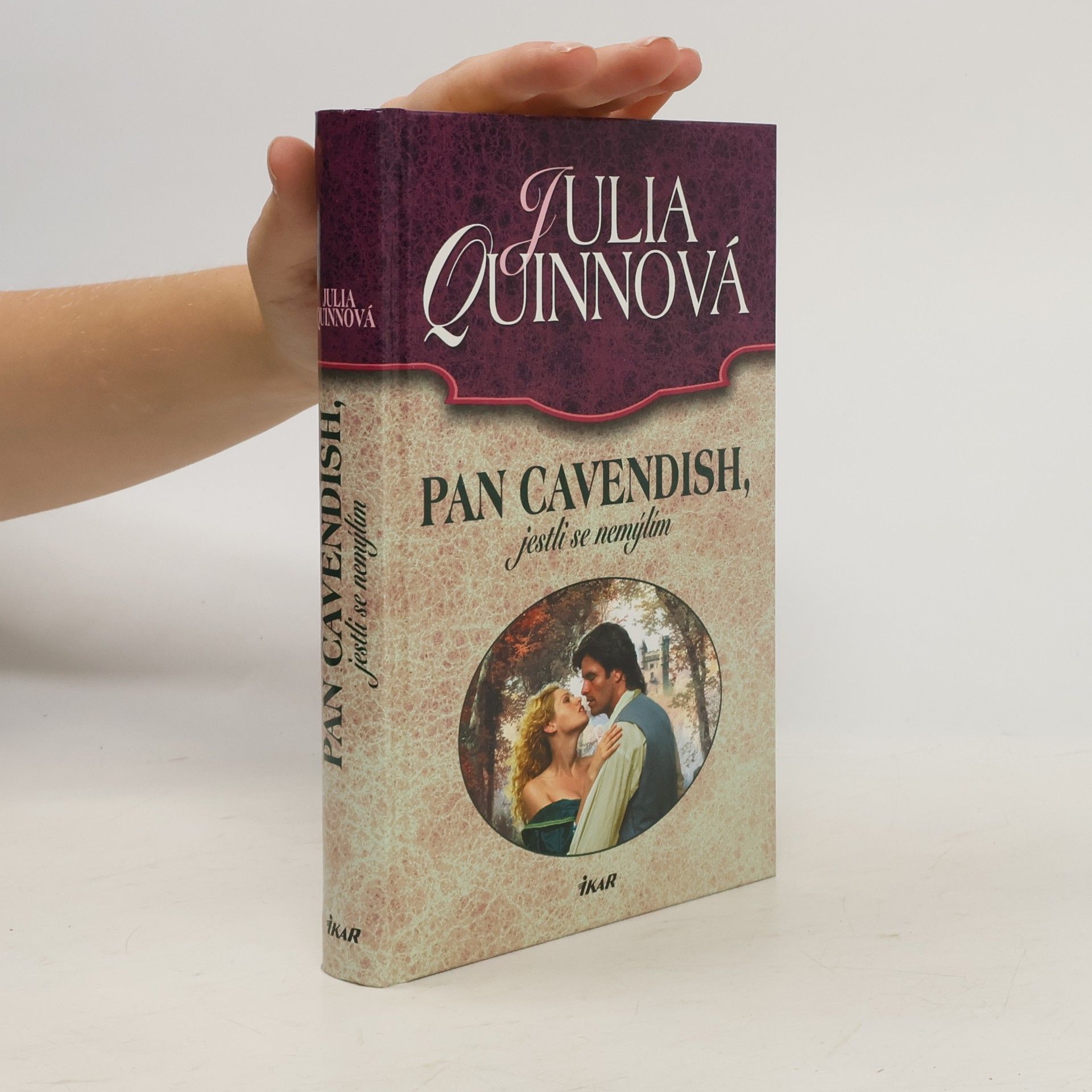 Julie Quinnová Pan Cavendish, jestli se nemýlím