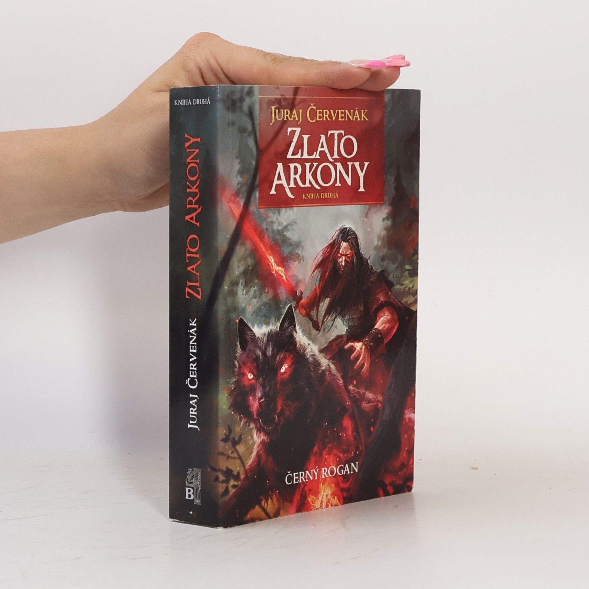 Juraj Červenák Černý Rogan 2. Zlato Arkony