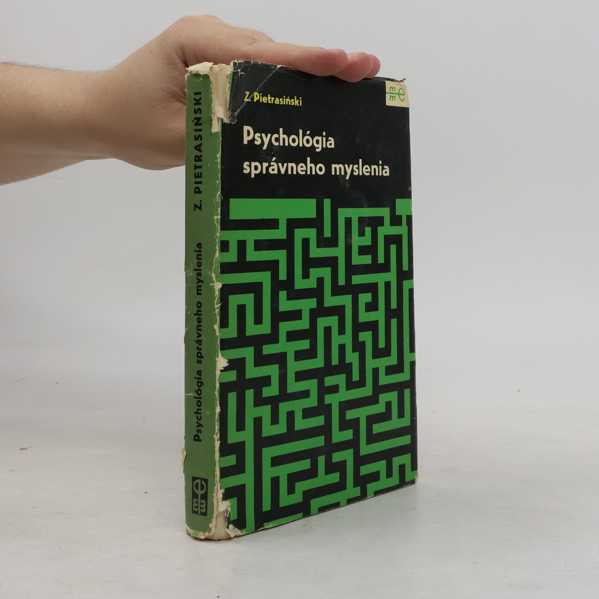 Zbigniew Pietrasiński Psychológia správného myslenia