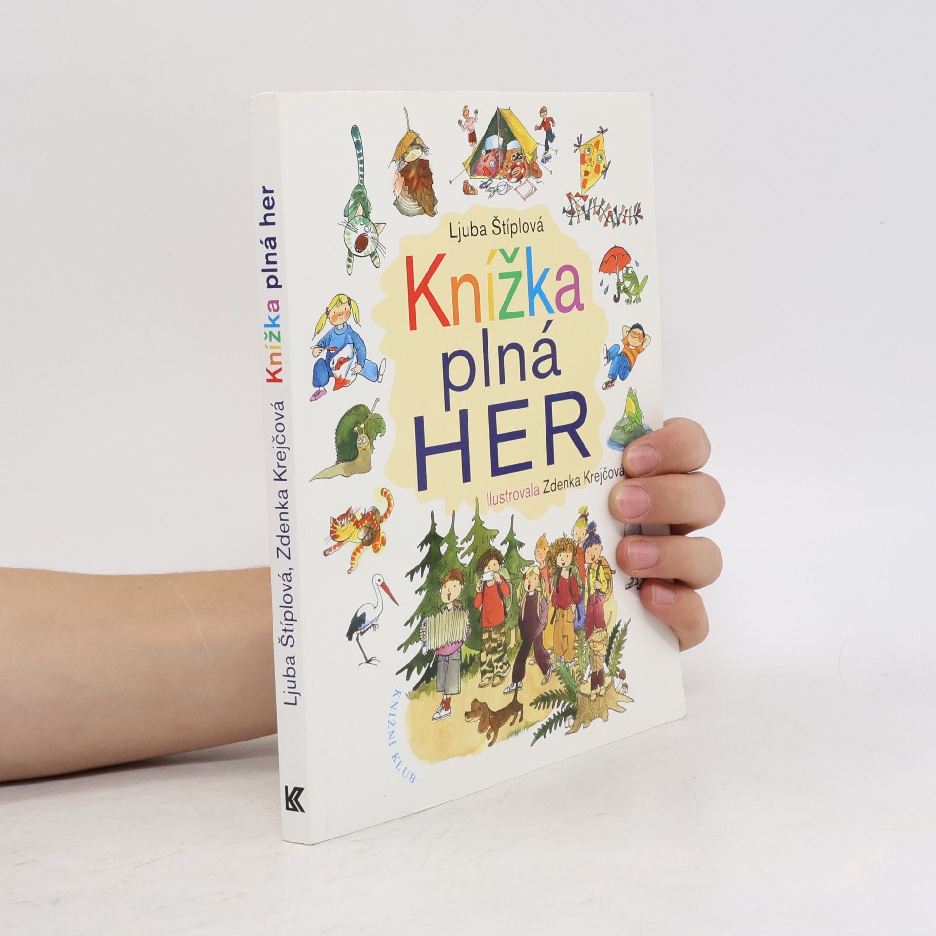 Ljuba Štíplová Knížka plná her