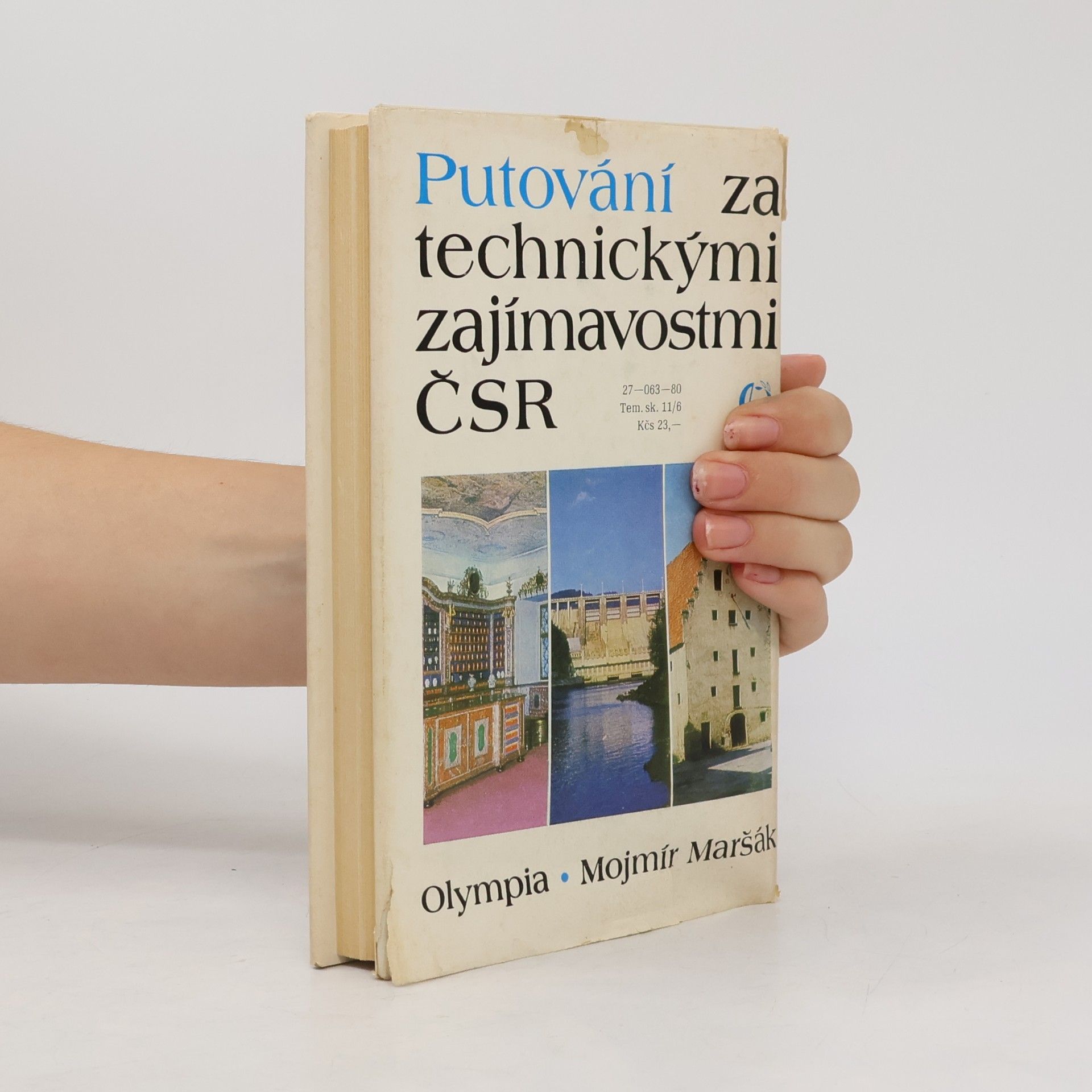 Mojmír Maršák Putování za technickými zajímavostmi ČSR