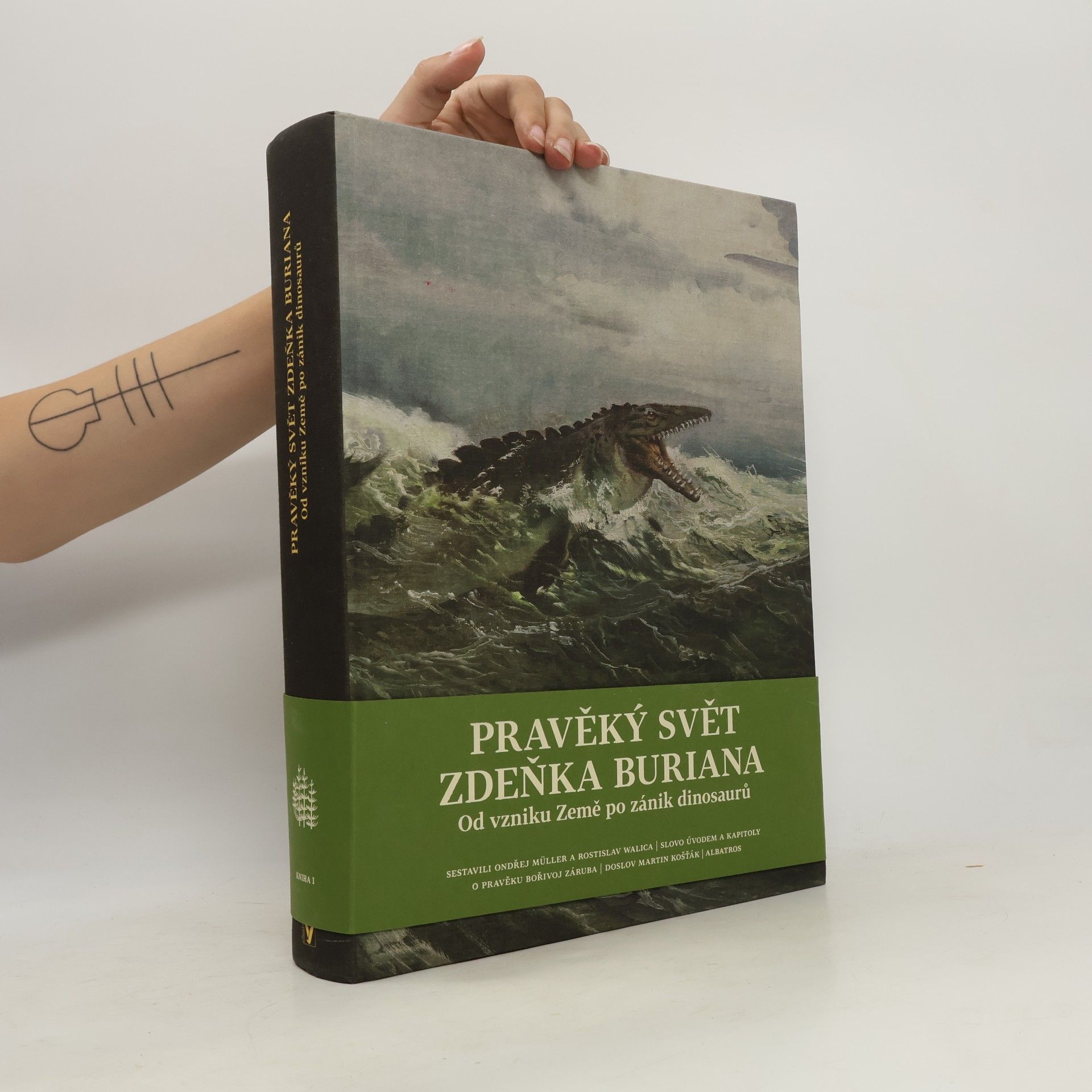 Zdeněk Burian Pravěký svět Zdeňka Buriana. Od vzniku Země po zánik dinosaurů