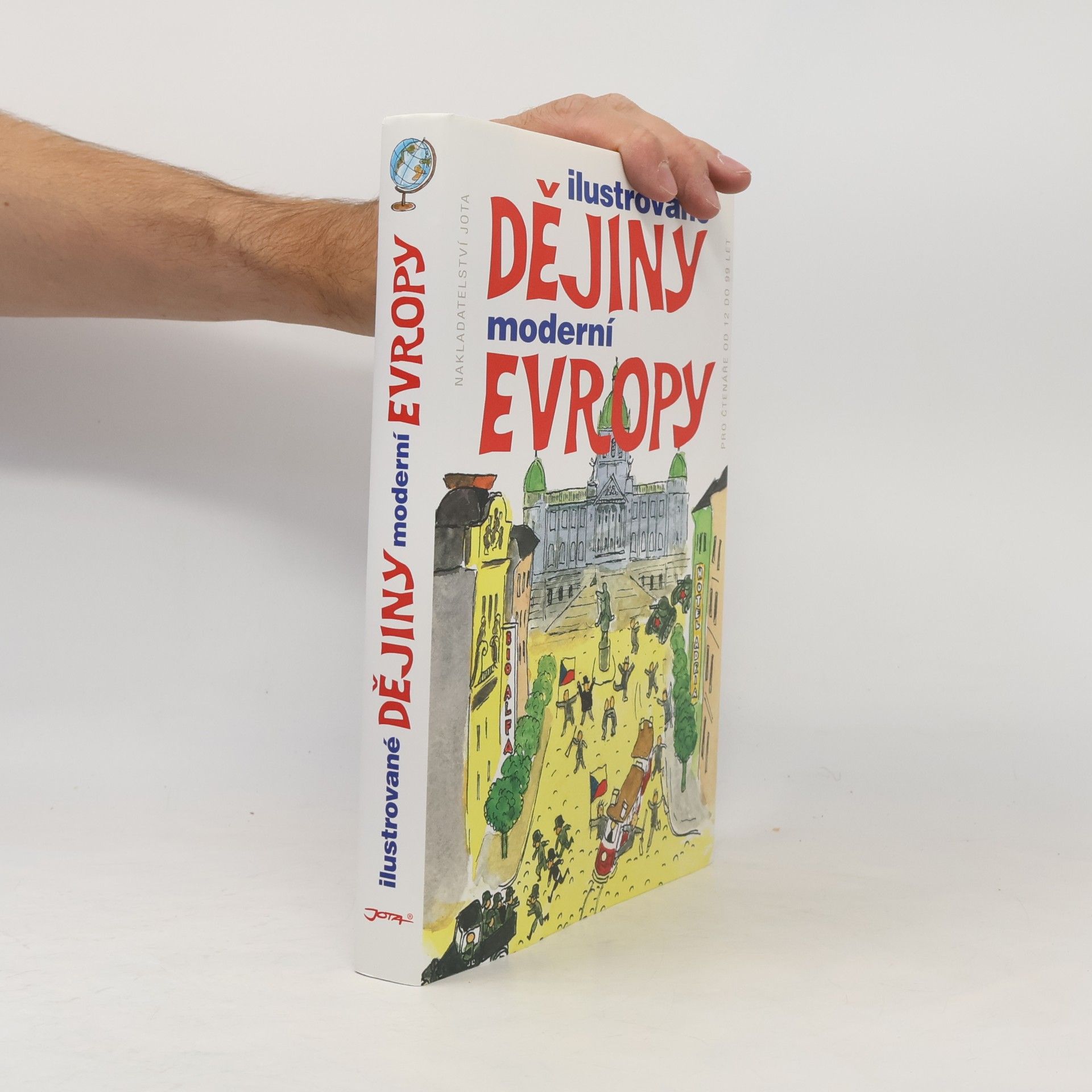 Various authors Ilustrované dějiny moderní Evropy
