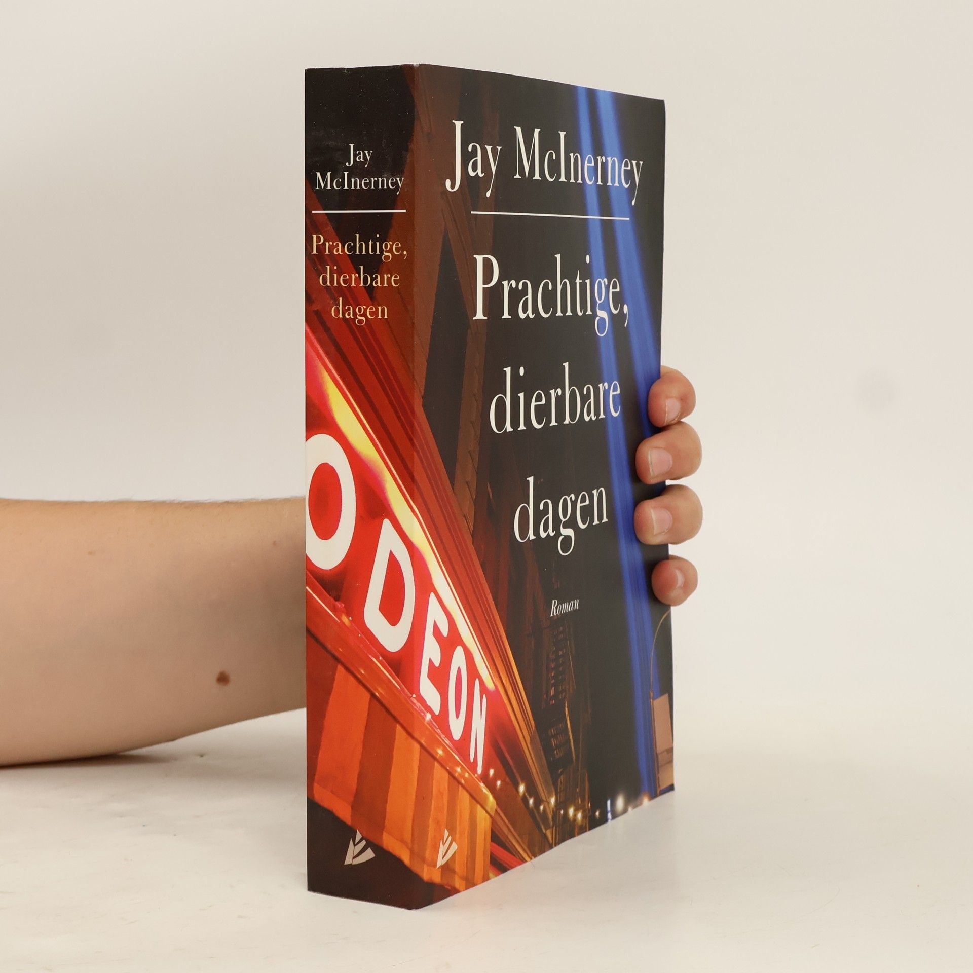 Jay McInerney Prachtige, dierbare dagen