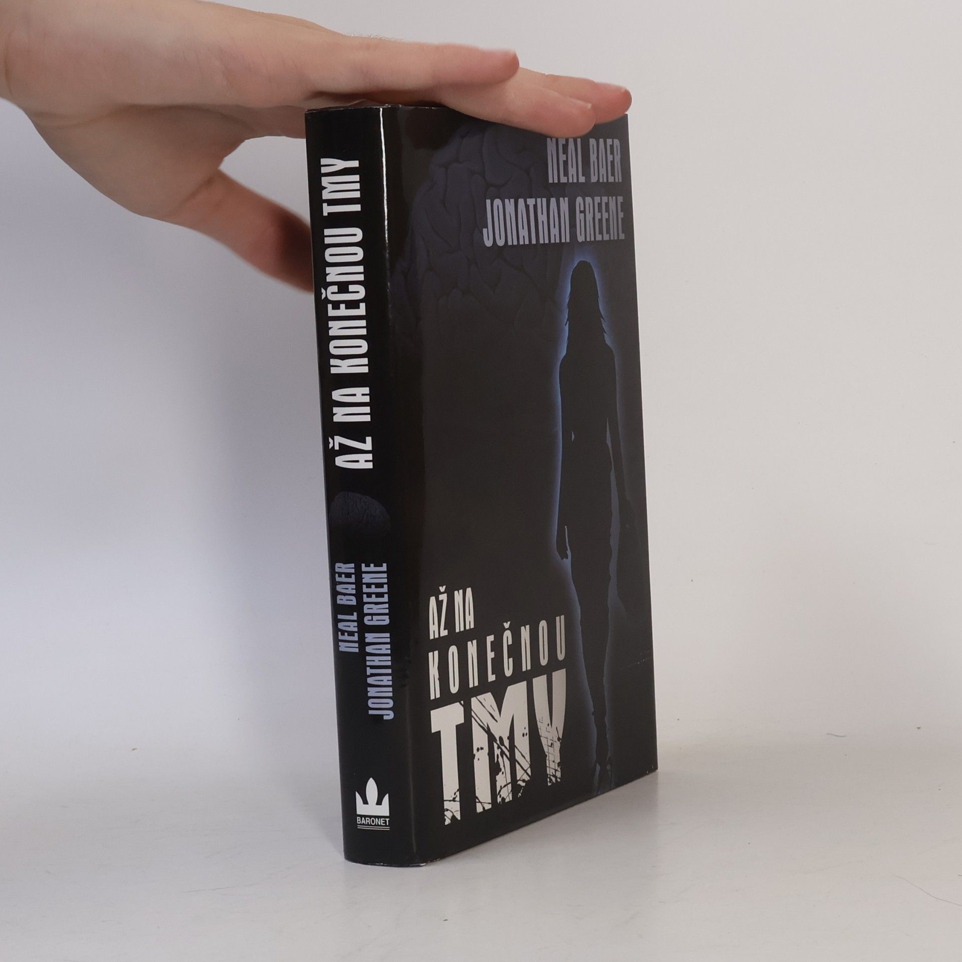 Jonathan A. Greene Až na konečnou tmy