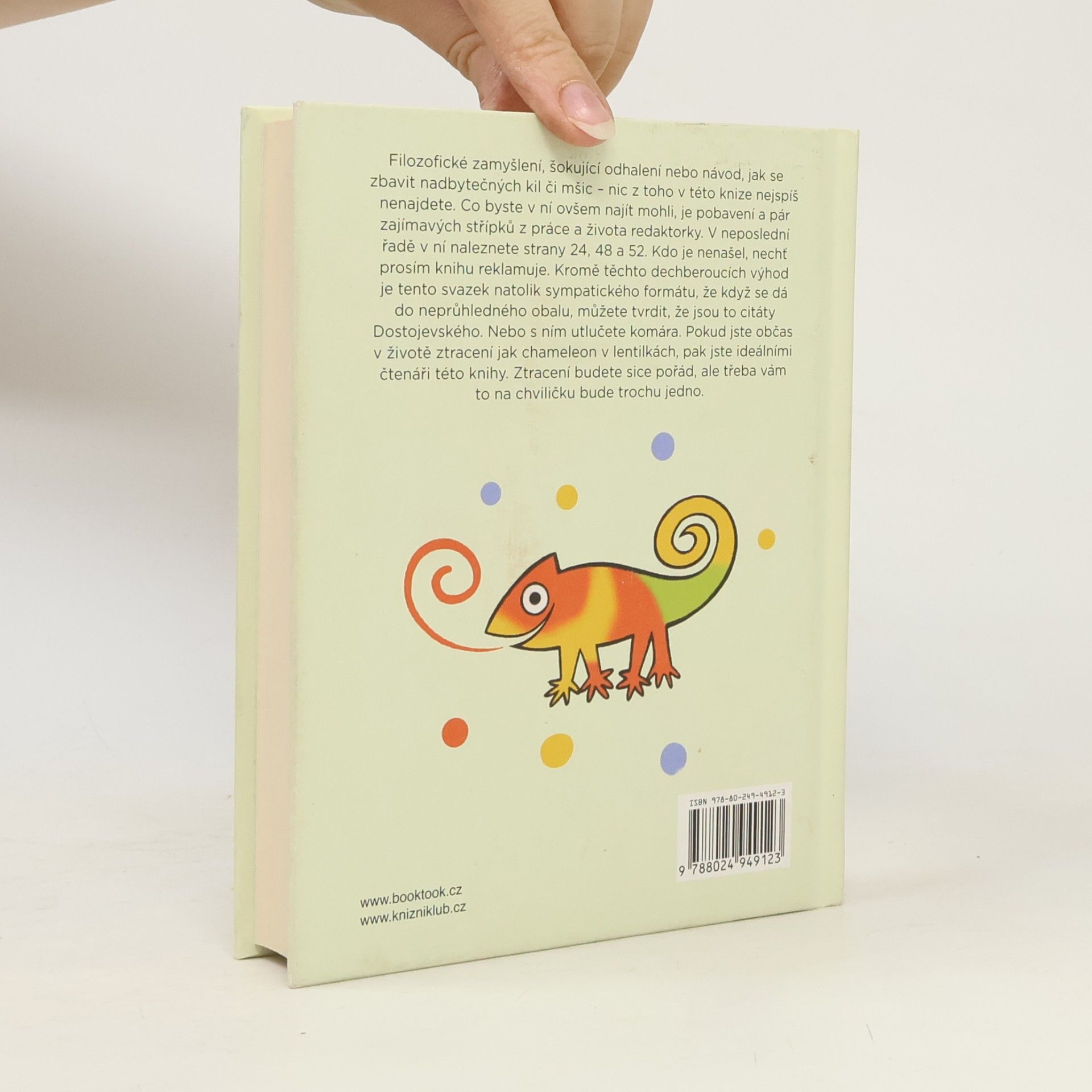 Zuzana Hubeňáková Chameleon v lentilkách
