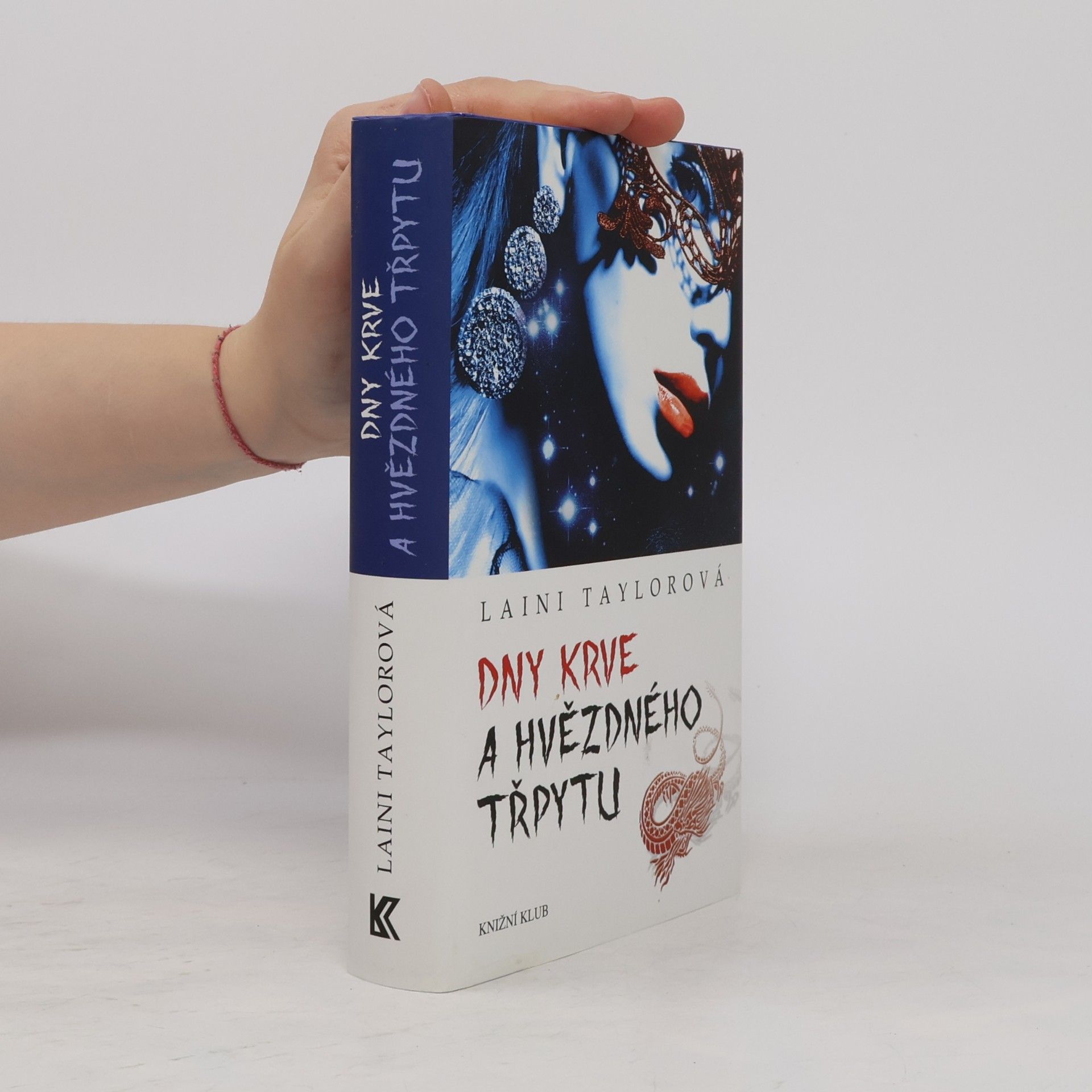 Laini Taylorová Dny krve a hvězdného třpytu