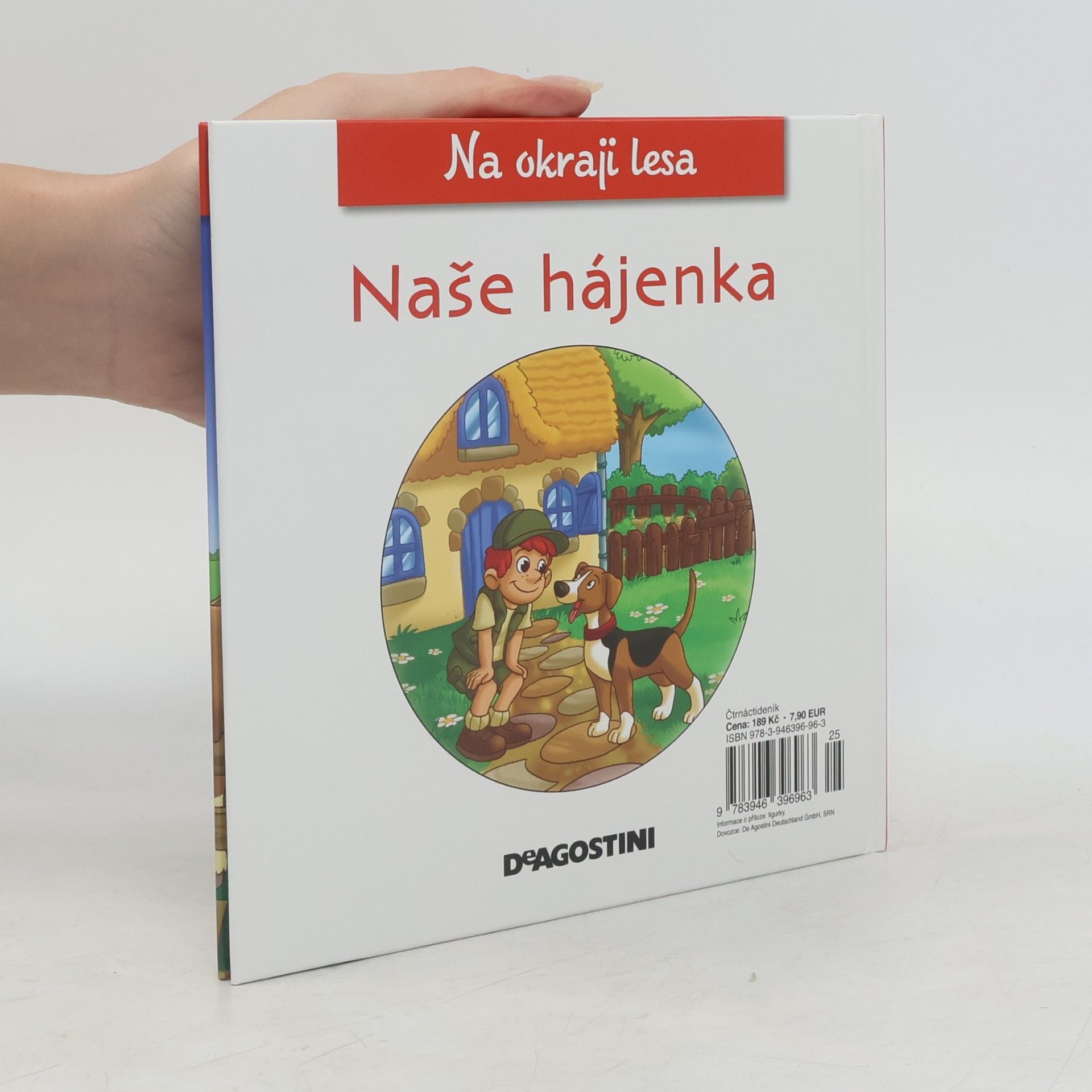 kolektiv Na okraji lesa 22. Naše hájenka