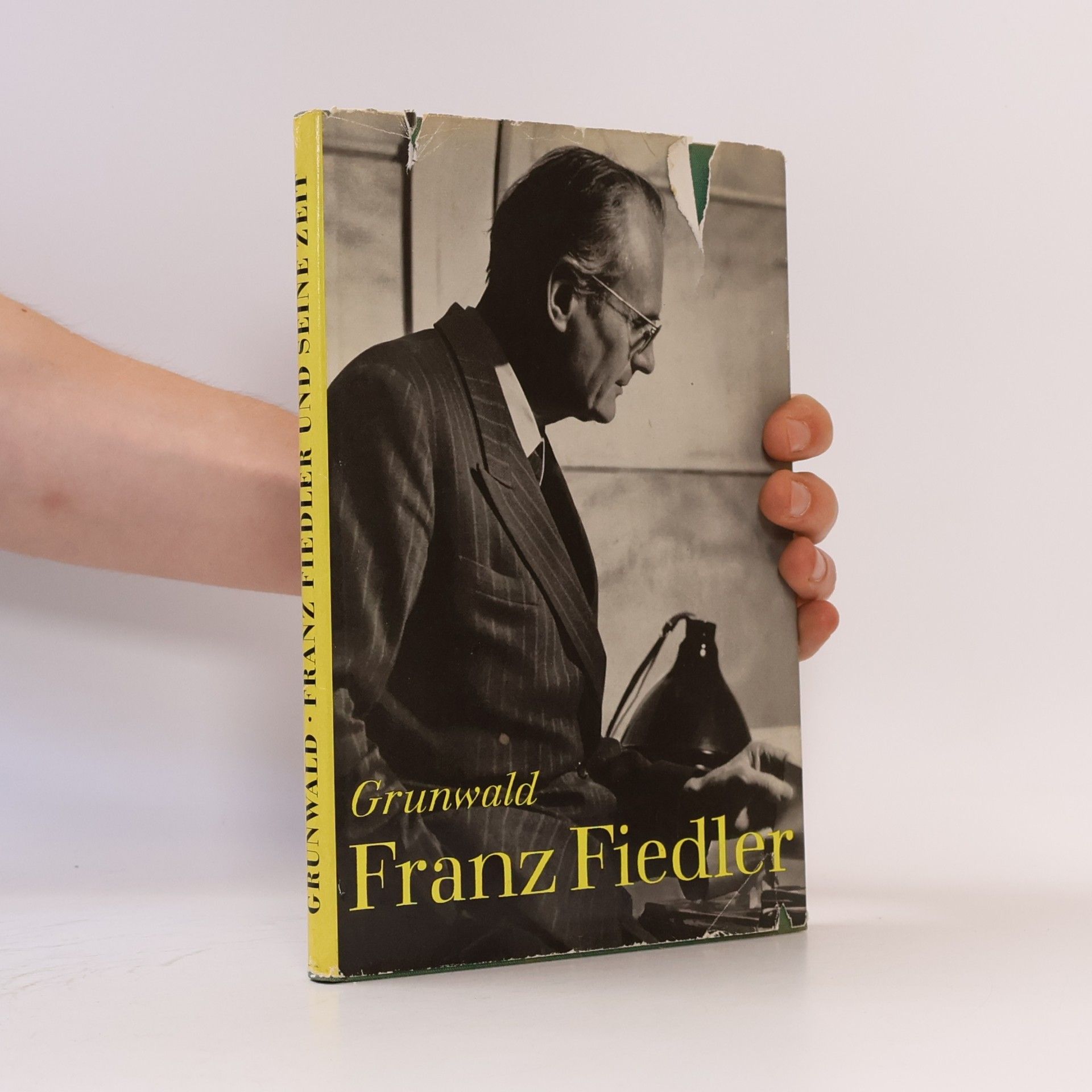 Helmut Grünwald Franz Fiedler und seine Zeit