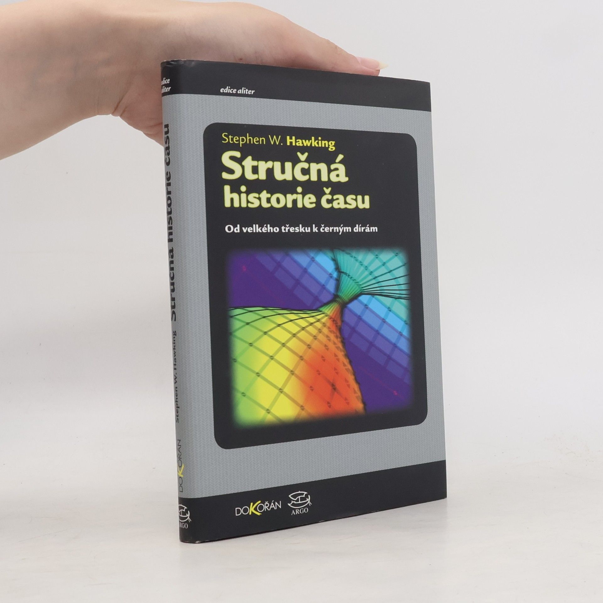 Stephen Hawking Stručná historie času