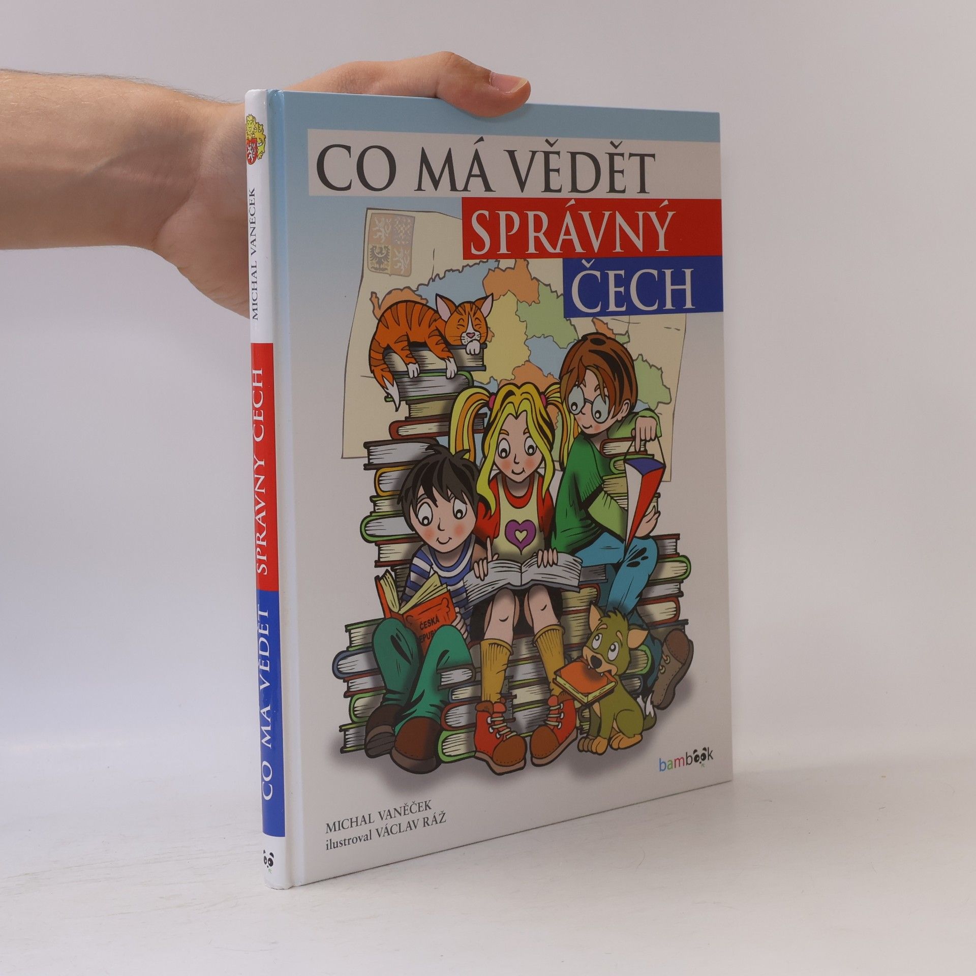 Michal Vaněček Co má vědět správný Čech