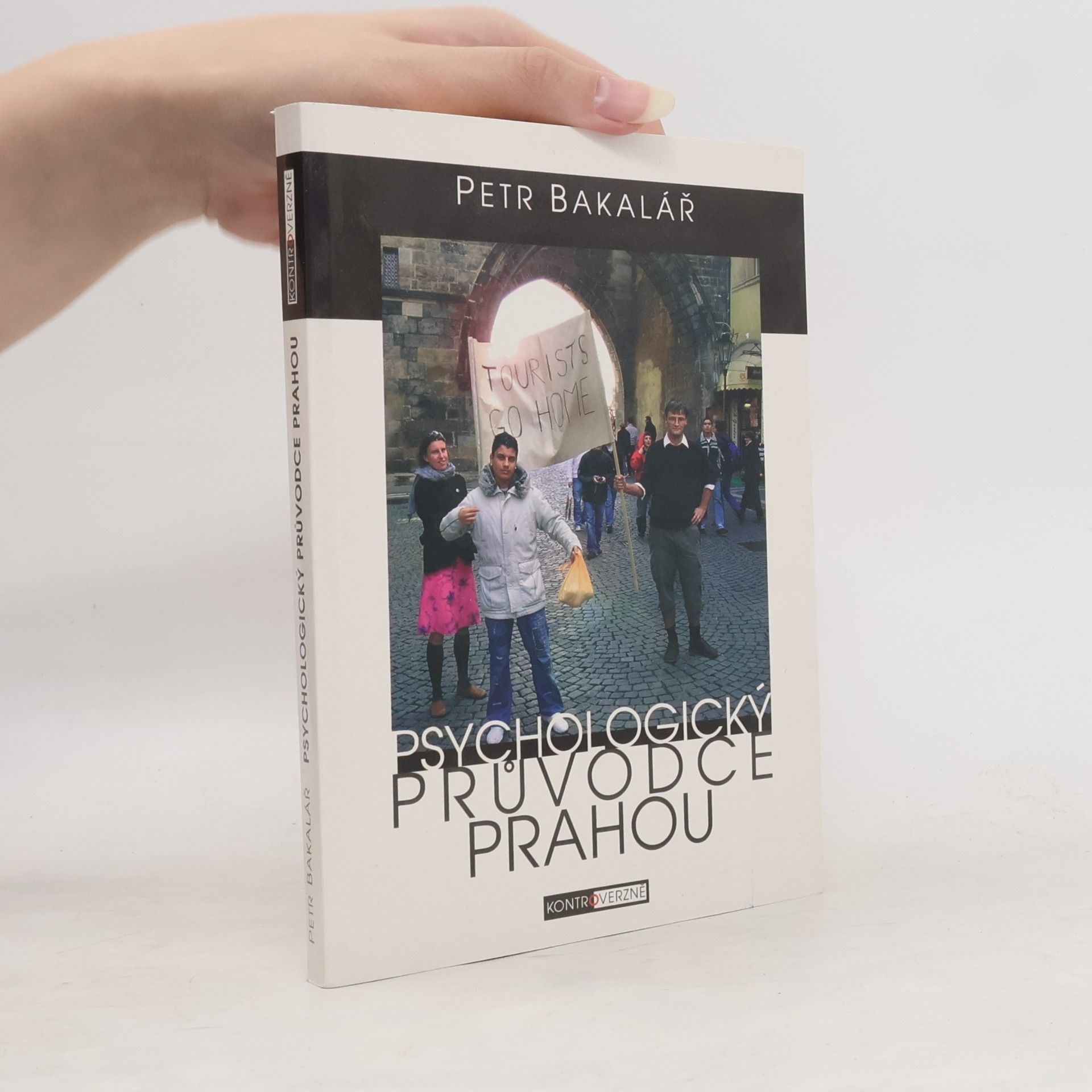 Petr Bakalář Psychologický průvodce Prahou