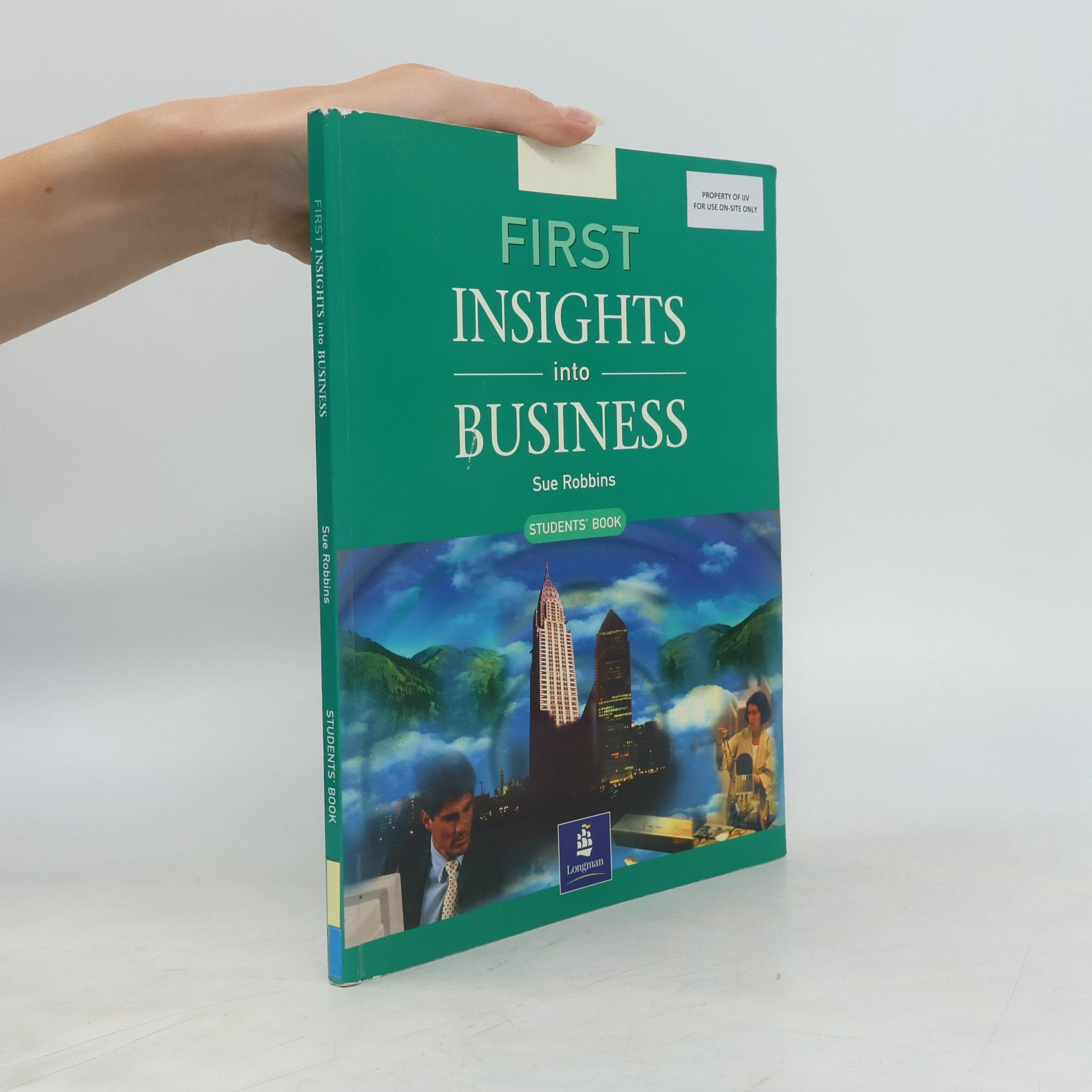 Sue Robbins First insights into business : student's book