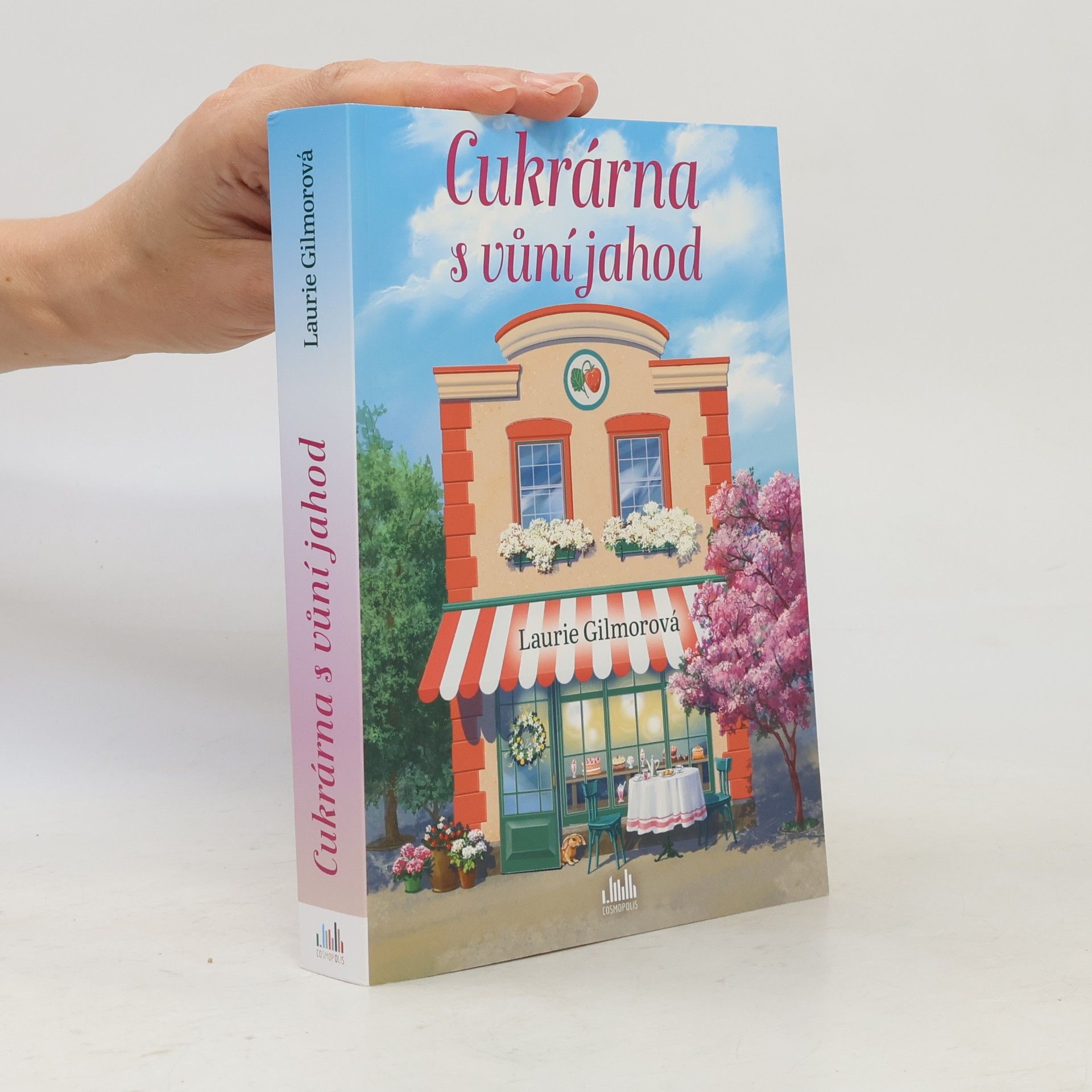 Laurie Gilmore Cukrárna s vůní jahod