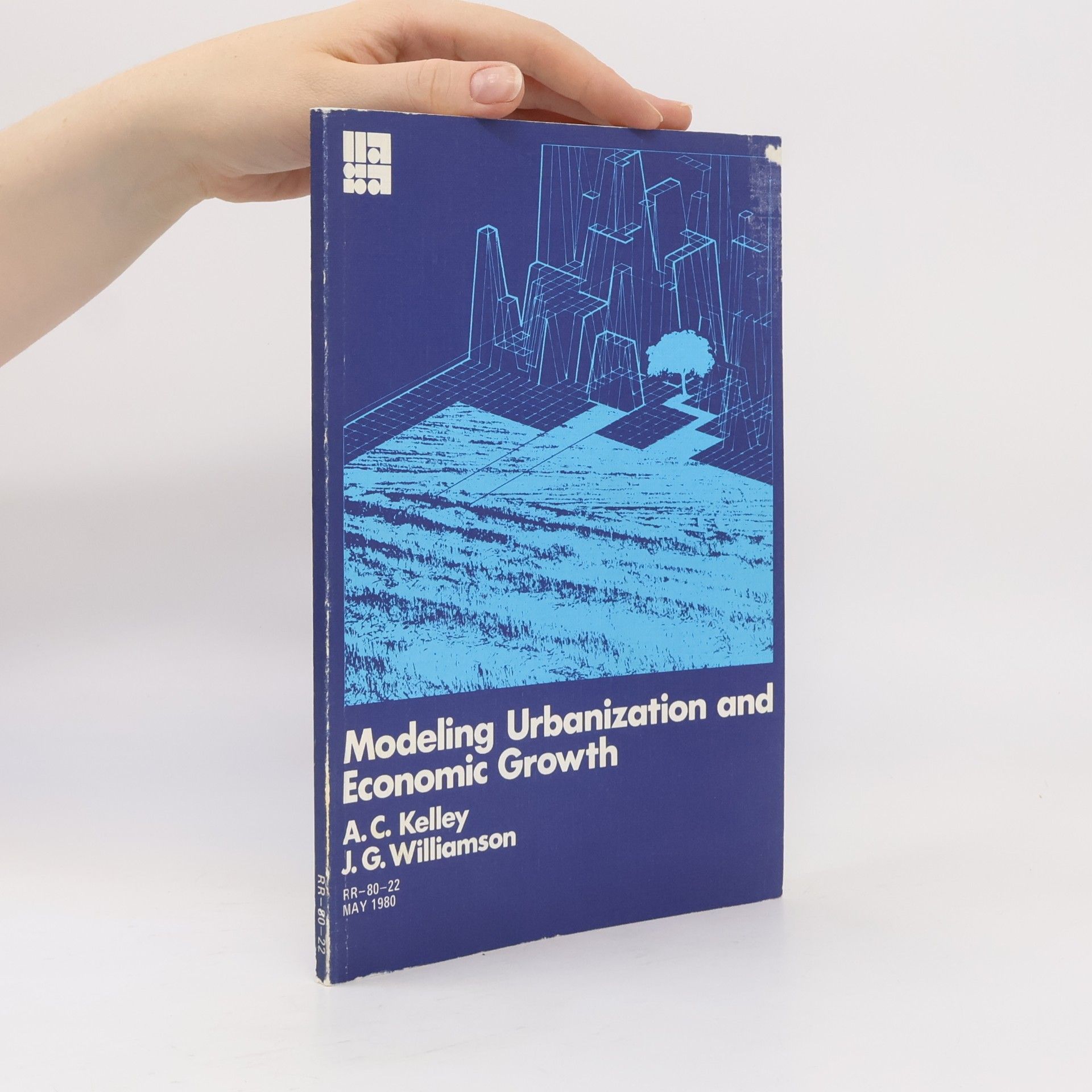 A. C. Kelley Modeling Urbanization and Economic Growth