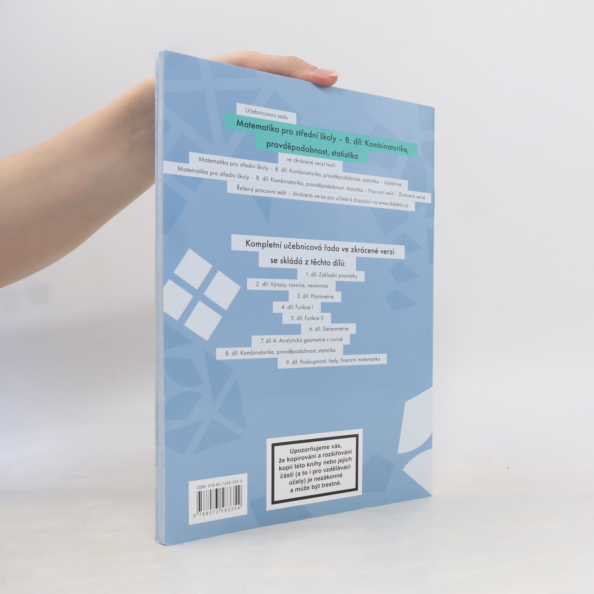 Autorenkollektiv Matematika pro střední školy - kombinatorika, pravděpodobnost, statistika (8. díl, zkrácená verze, prac. sešit)