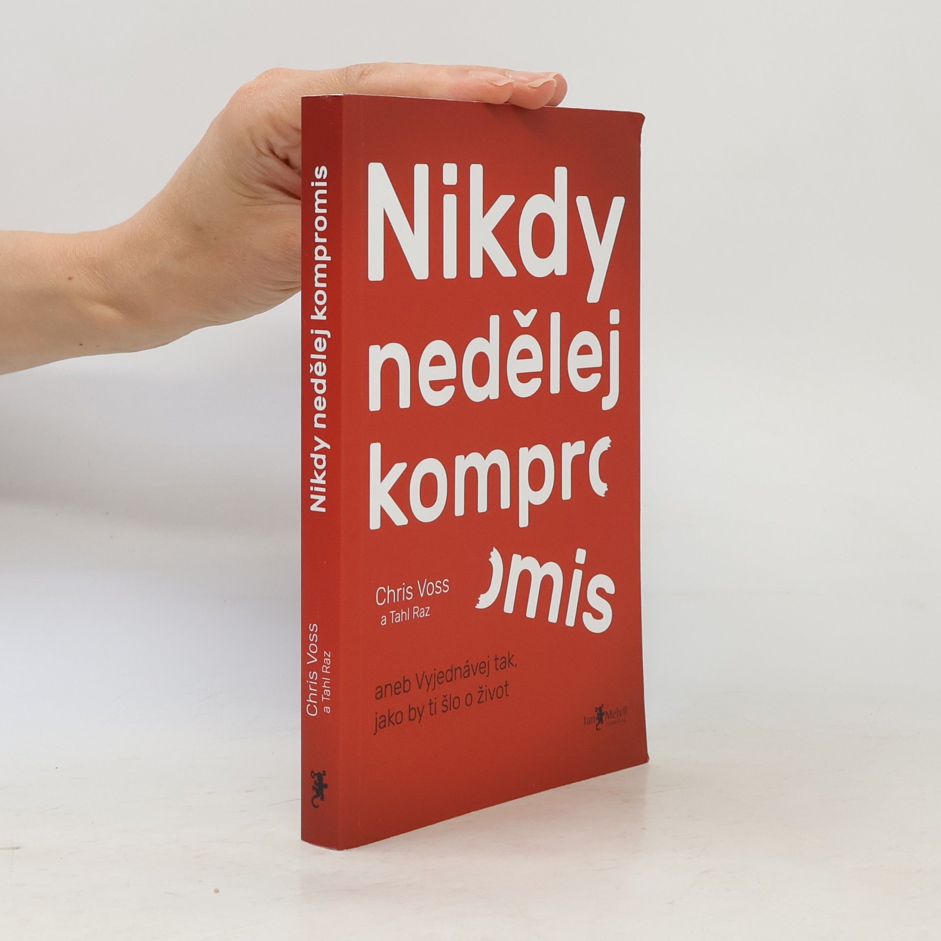 Christopher Voss Nikdy nedělej kompromis