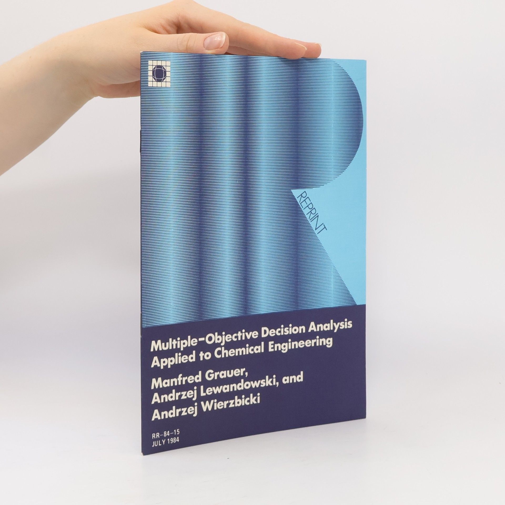 Manfred Grauer Multiple-Objective Decision Analysis Applied to Chemical Engineering