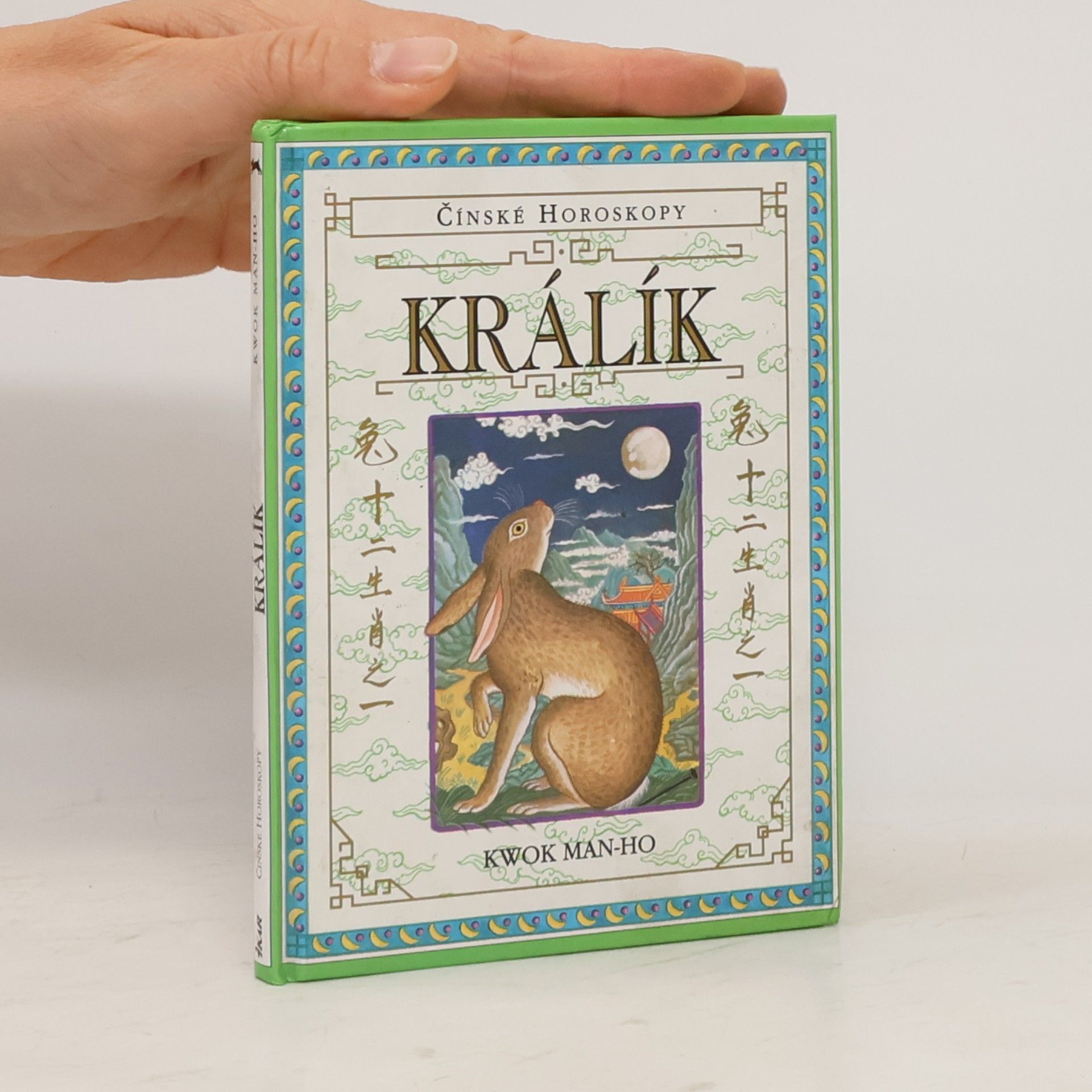 Kwok Man-Ho Čínské horoskopy: Králík