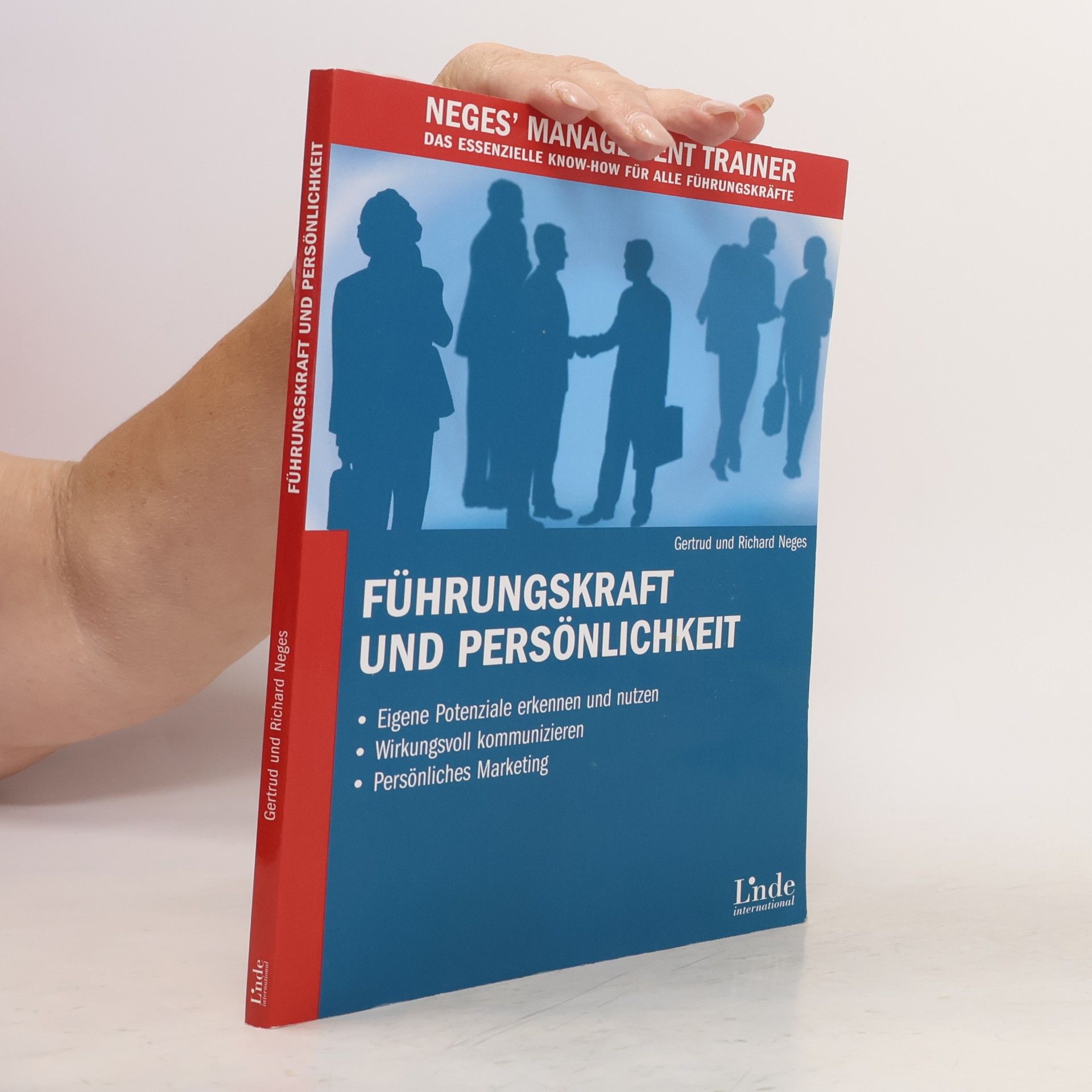Gertrud Neges Neges' Management Trainer: Führungskraft und Persönlichkeit