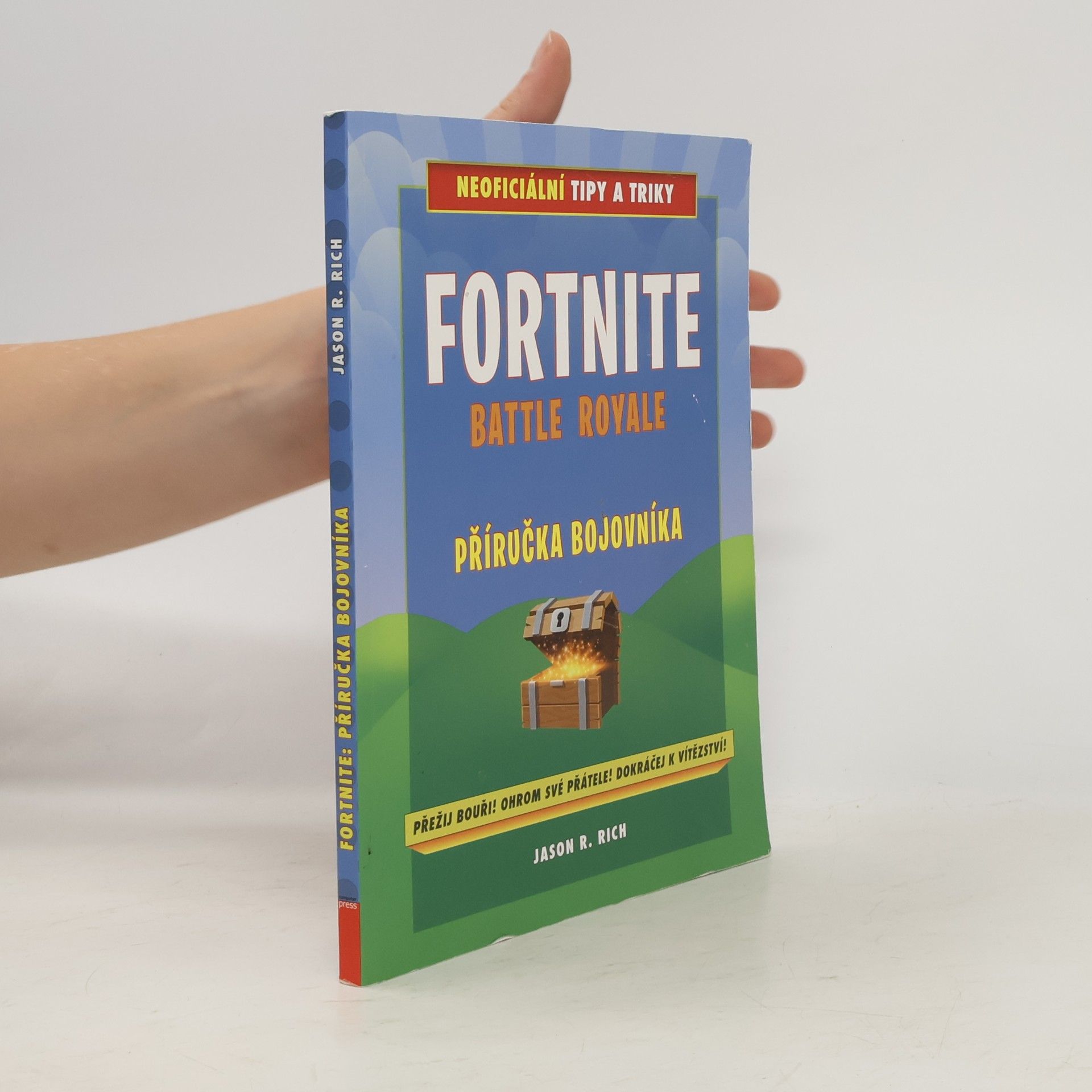 Fortnite Battle Royale: Příručka bojovníka: Neoficiální tipy a triky
