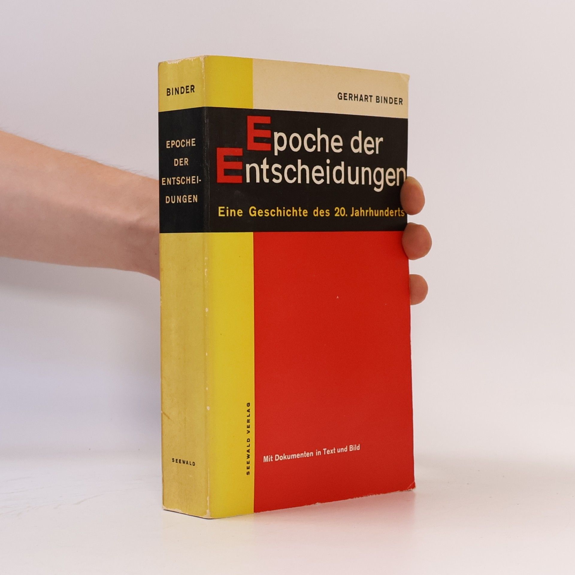 Gerhart Binder Epoche der Entscheidungen