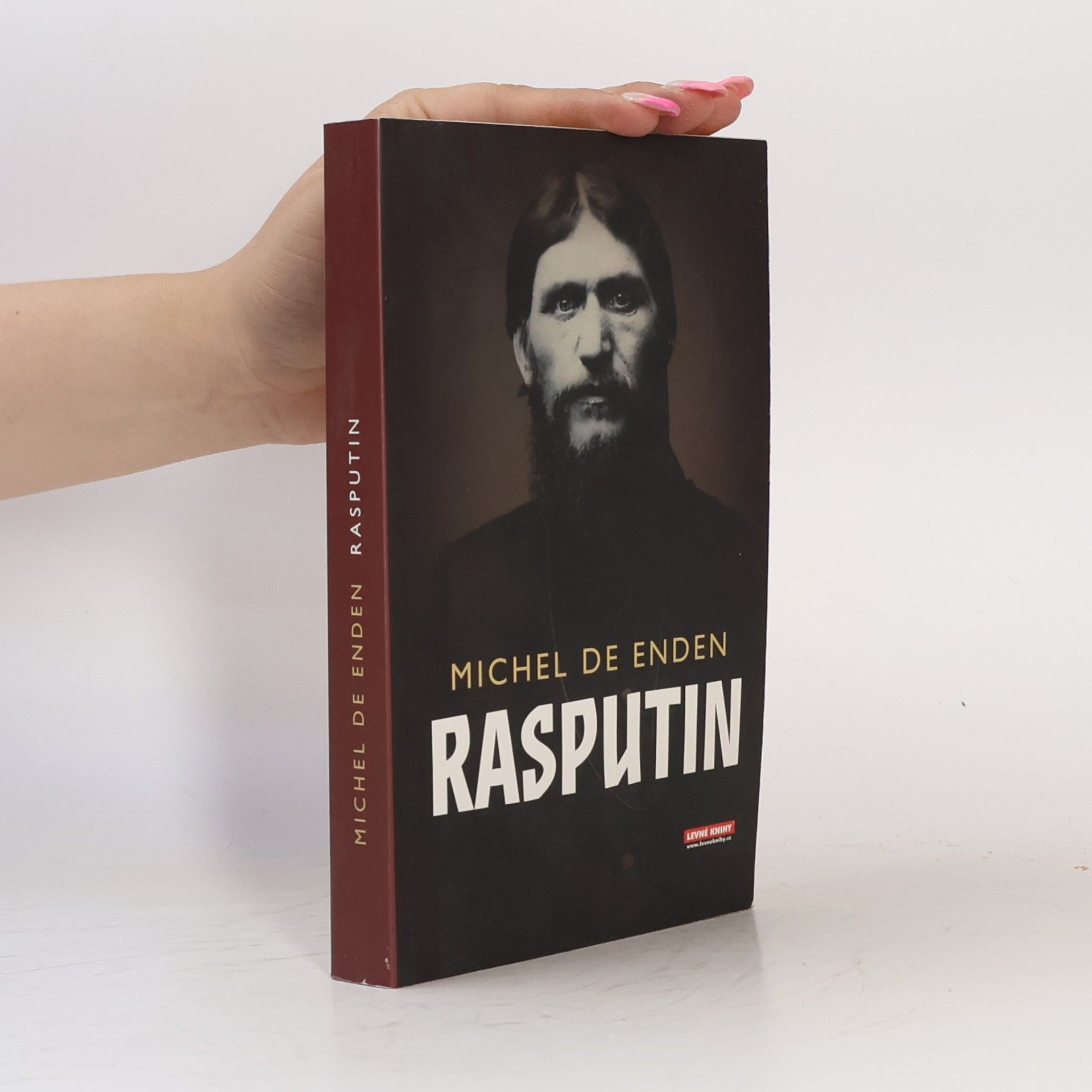Michel de Enden Rasputin a soumrak ruské monarchie