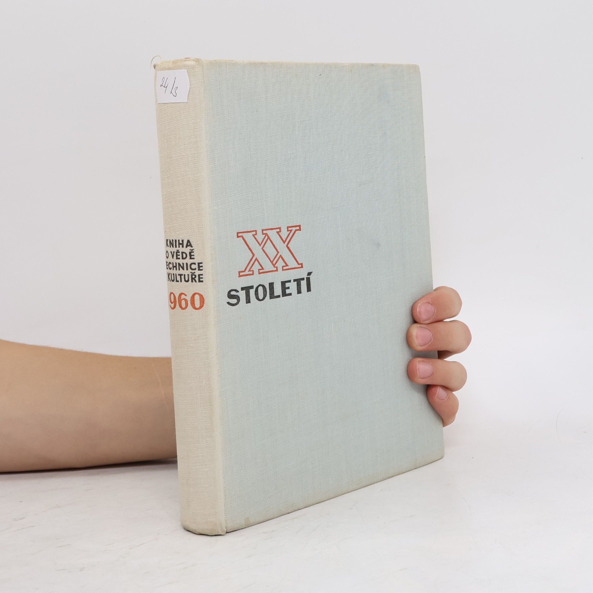 Stanislav Vobořil Kniha o vědě, technice a kultuře XX. století
