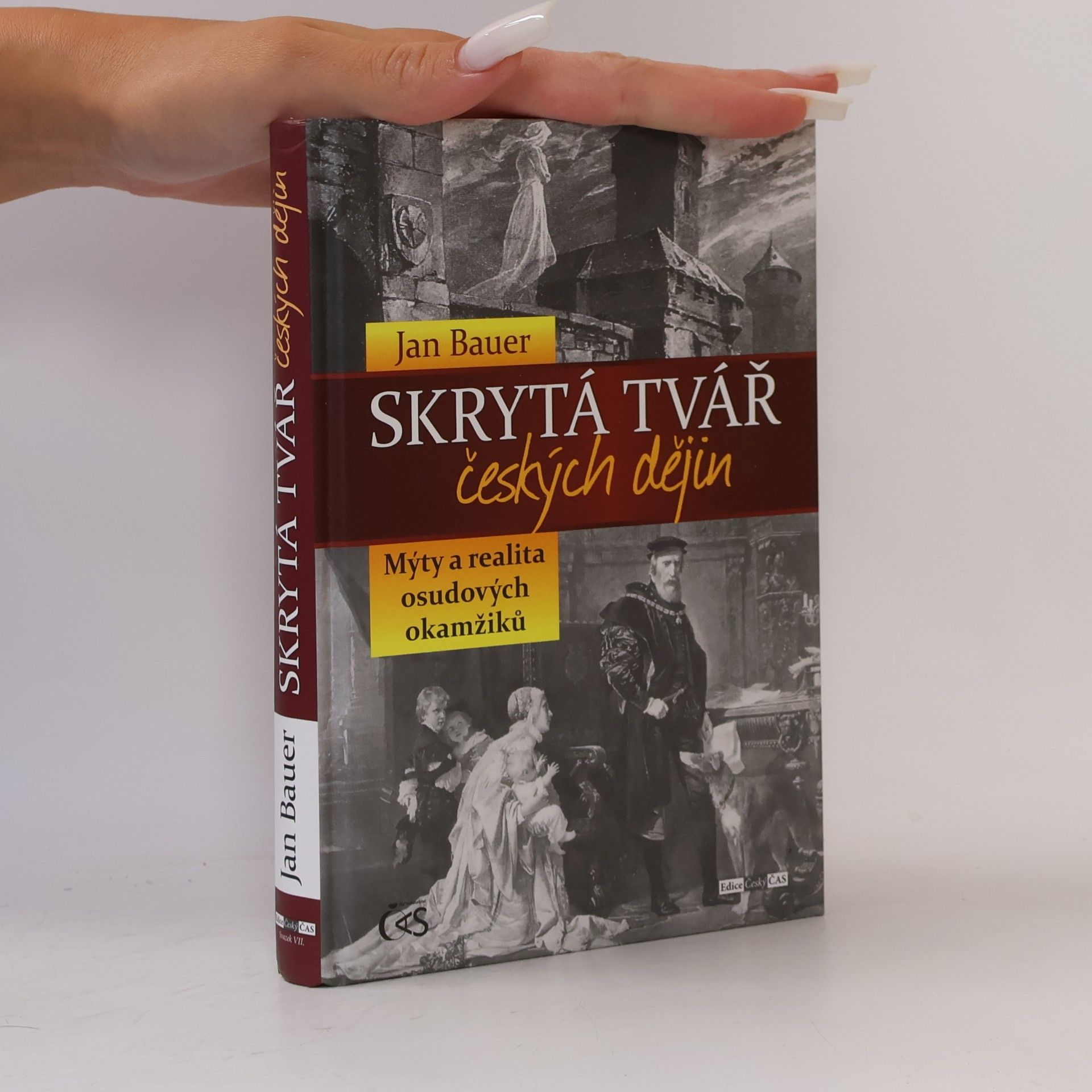 Jan Bauer Skrytá tvář českých dějin