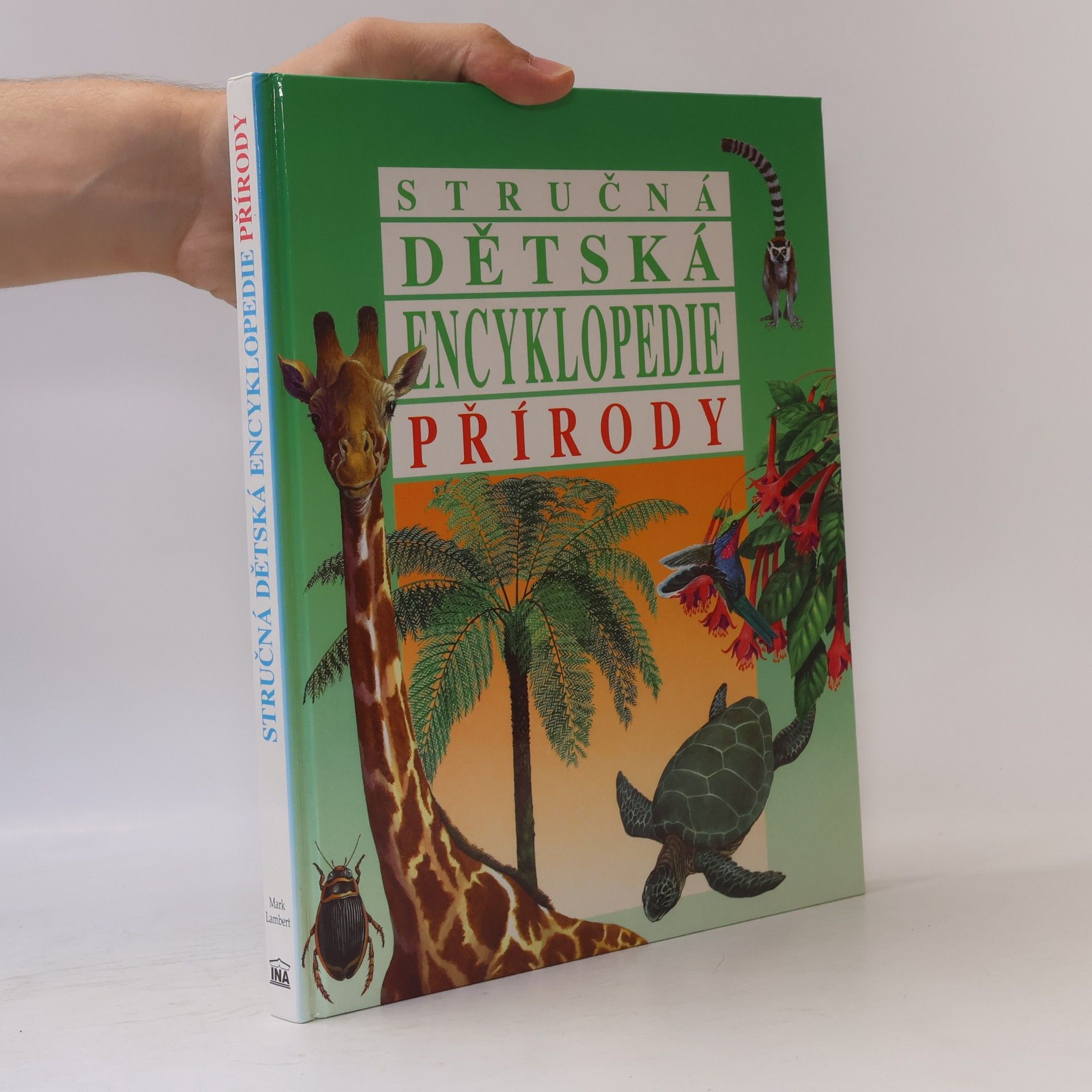 Mark Lambert Stručná dětská encyklopedie přírody