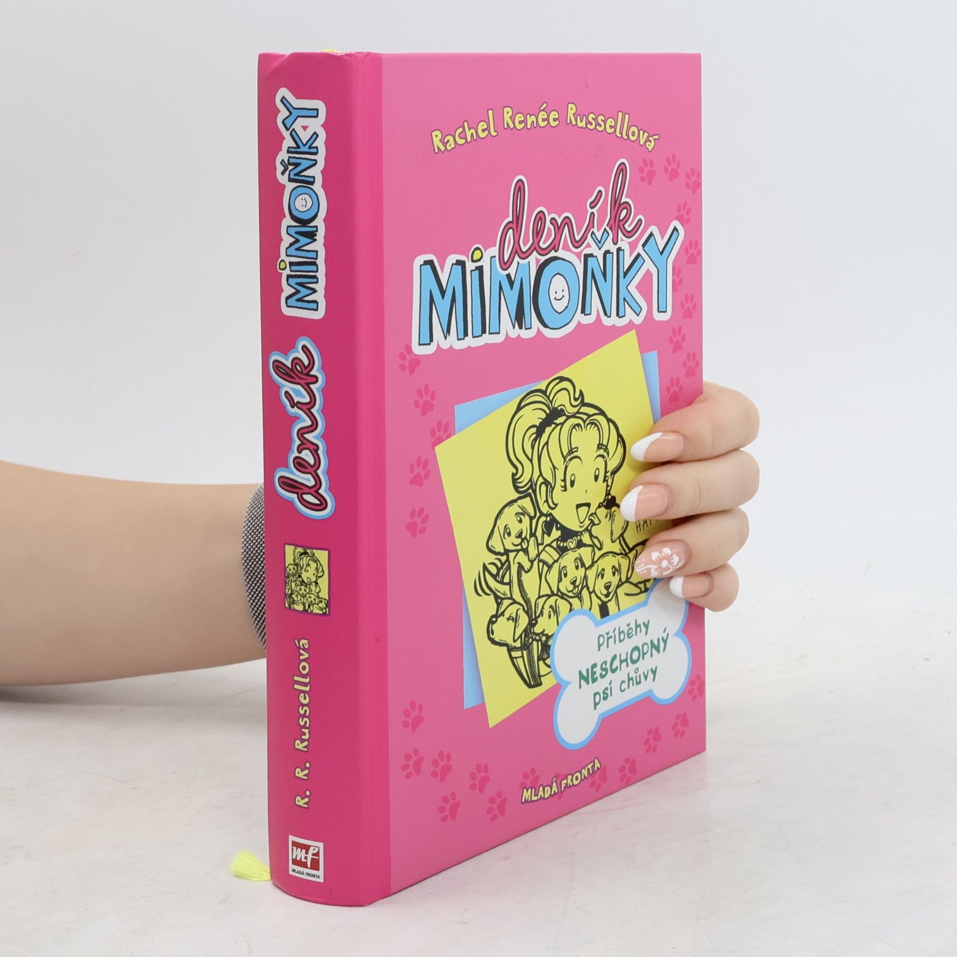 Deník mimoňky 10. Příběhy neschopný psí chůvy