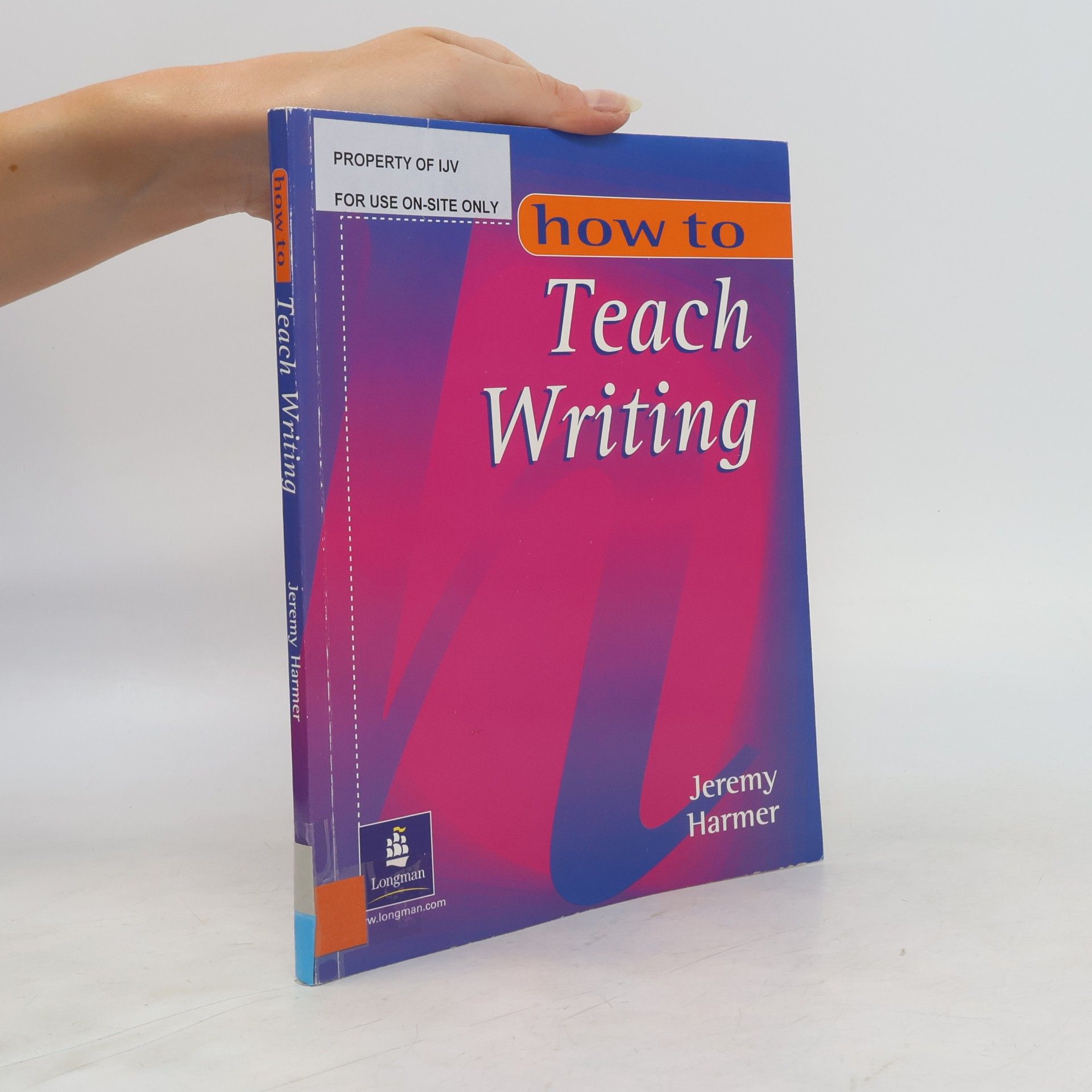 Jeremy Harmer How to Teach Writing