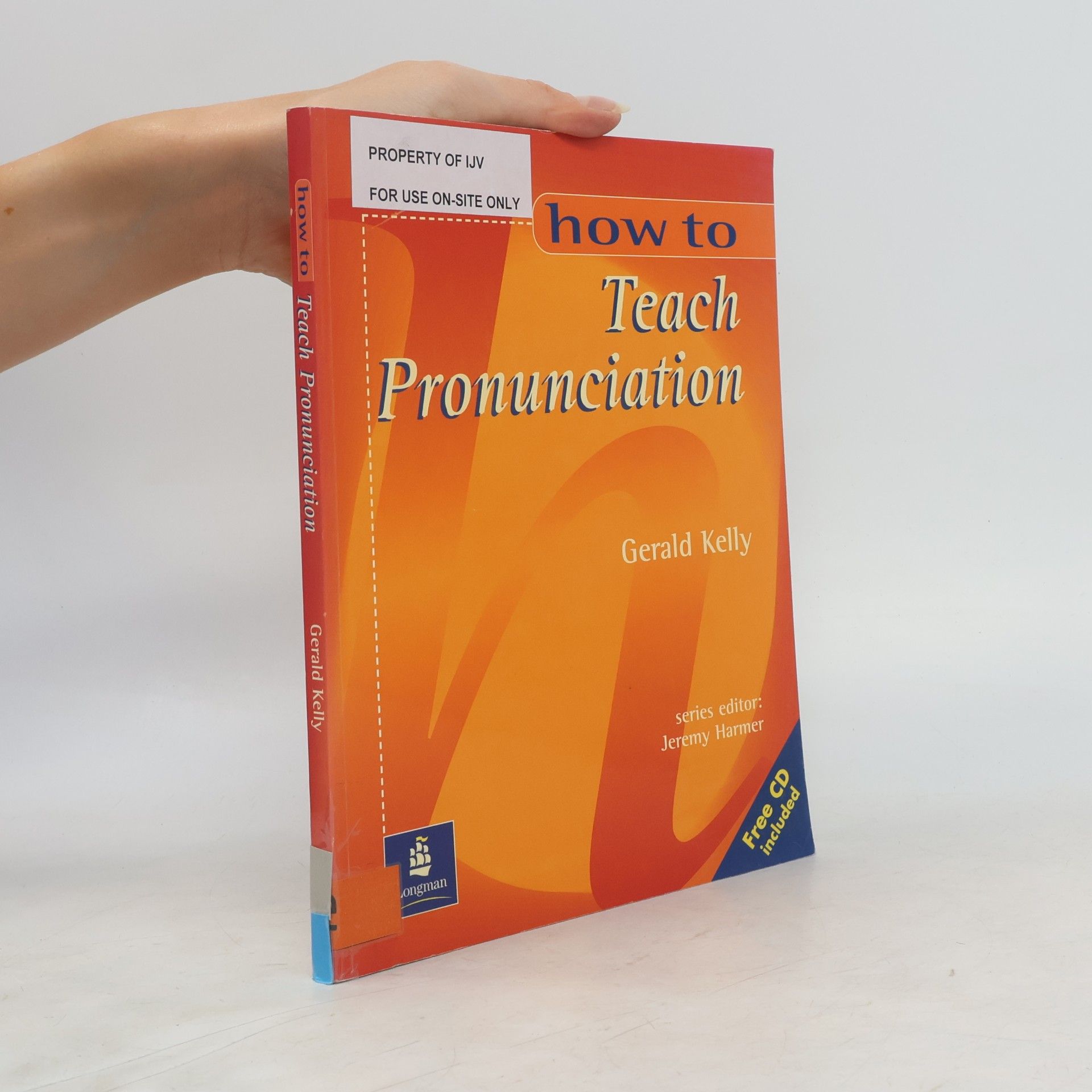 Gerald Kelly How to Teach Pronunciation